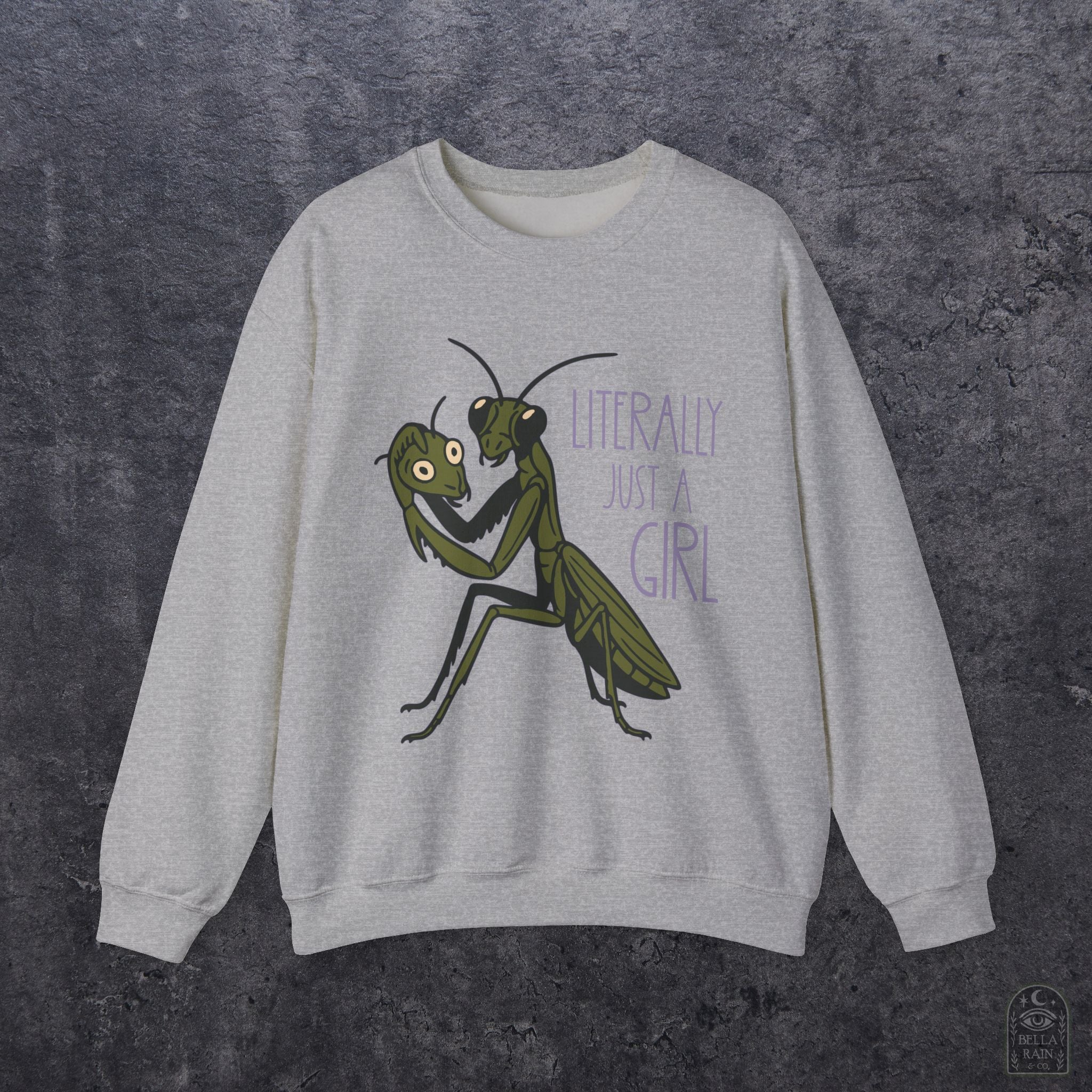 Literally Just a Girl Crewneck Sweatshirt