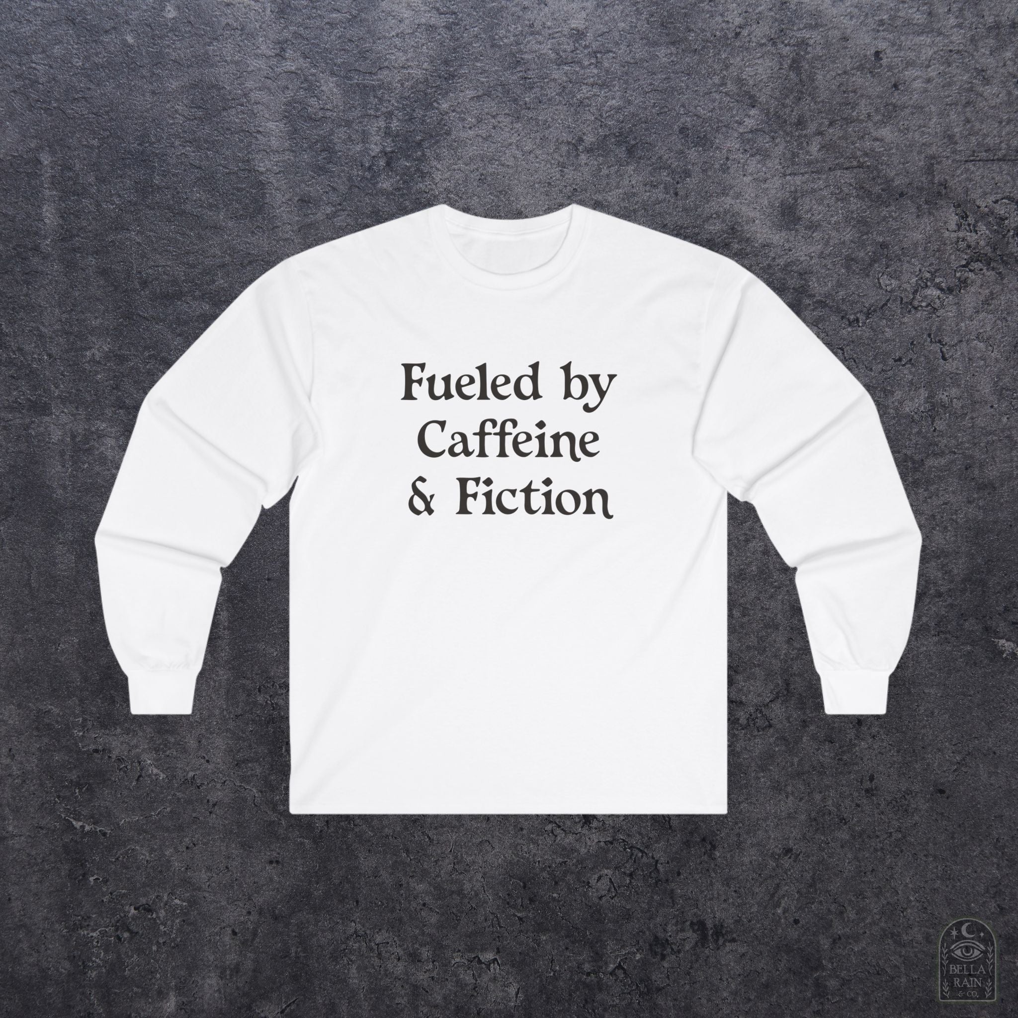 Fueled by Caffeine & Fiction Unisex Long Sleeve Tee