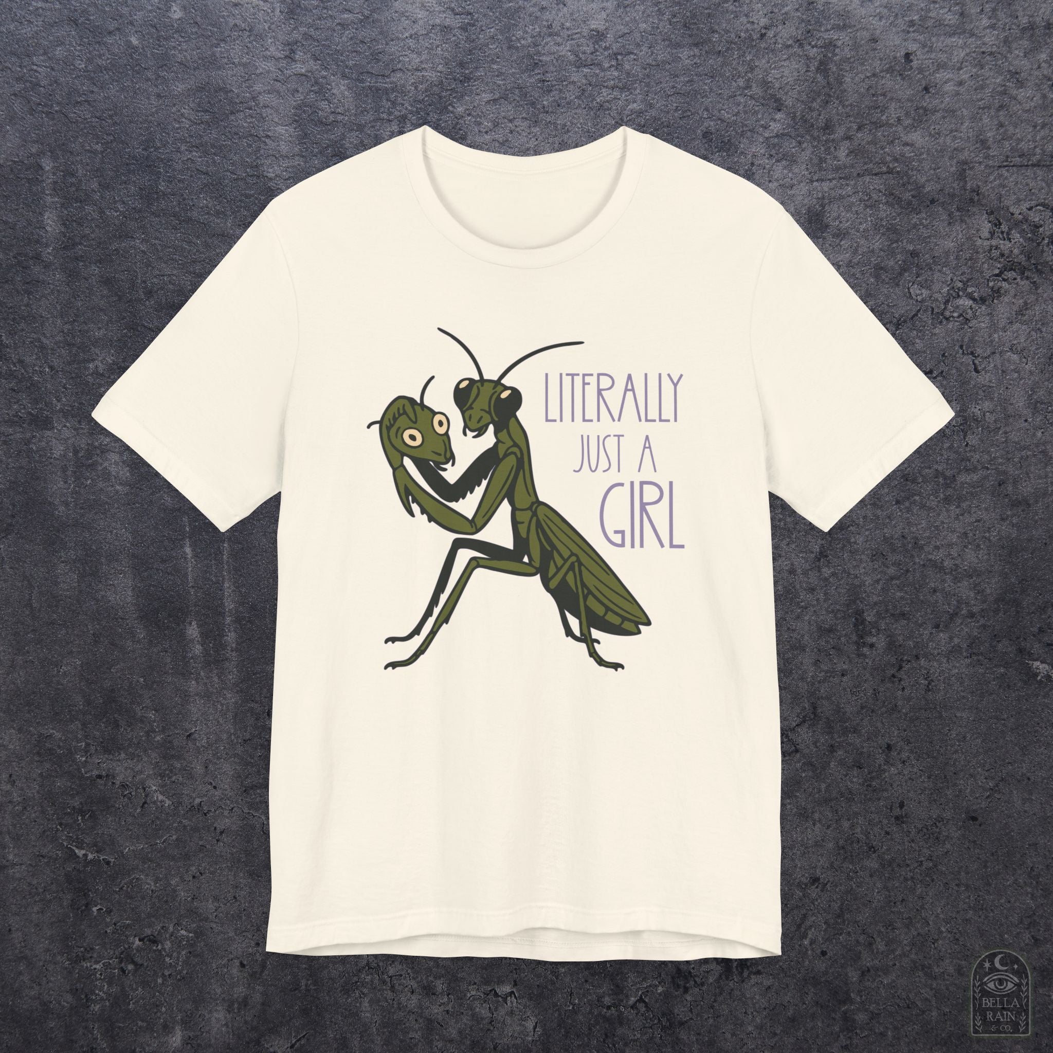 Praying Mantis Just a Girl PREMIUM T-Shirt