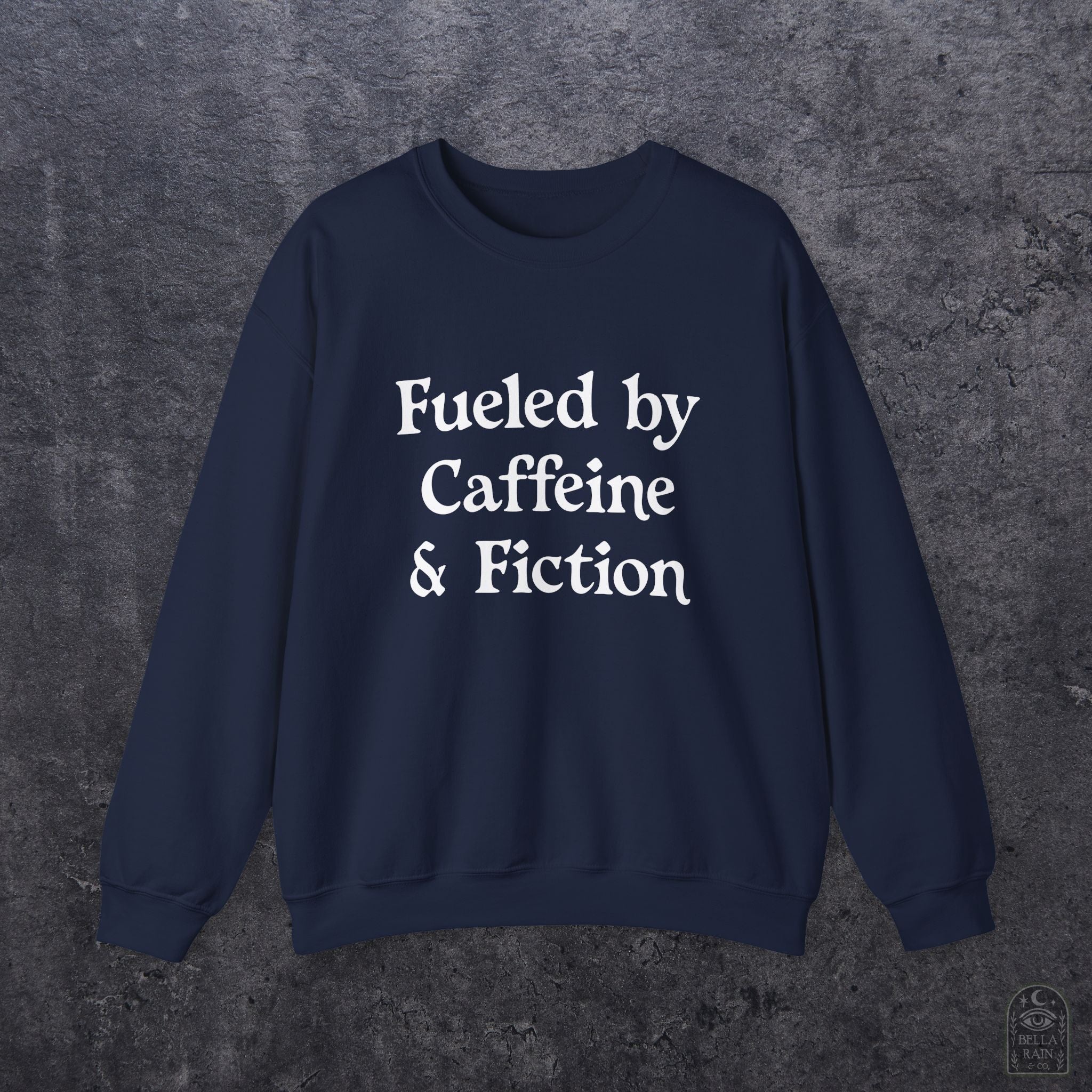 Fueled by Caffeine & Fiction  Crewneck Sweatshirt