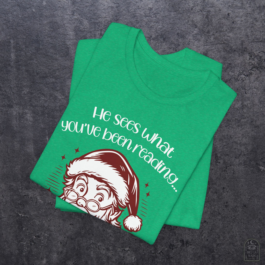 He Sees What You've Been Reading PREMIUM T-Shirt