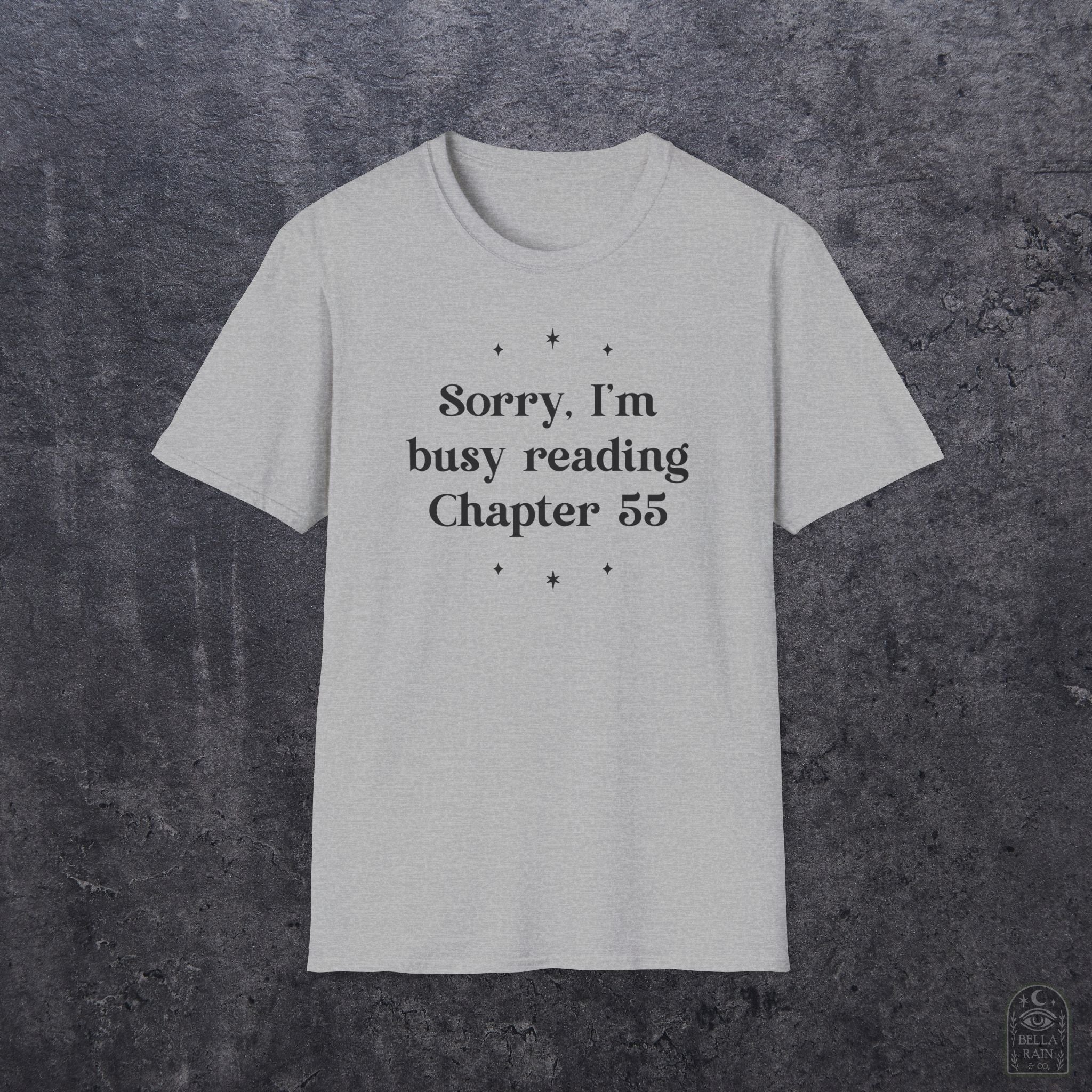 Sorry Busy Reading Ch 55 Unisex Softstyle T-Shirt