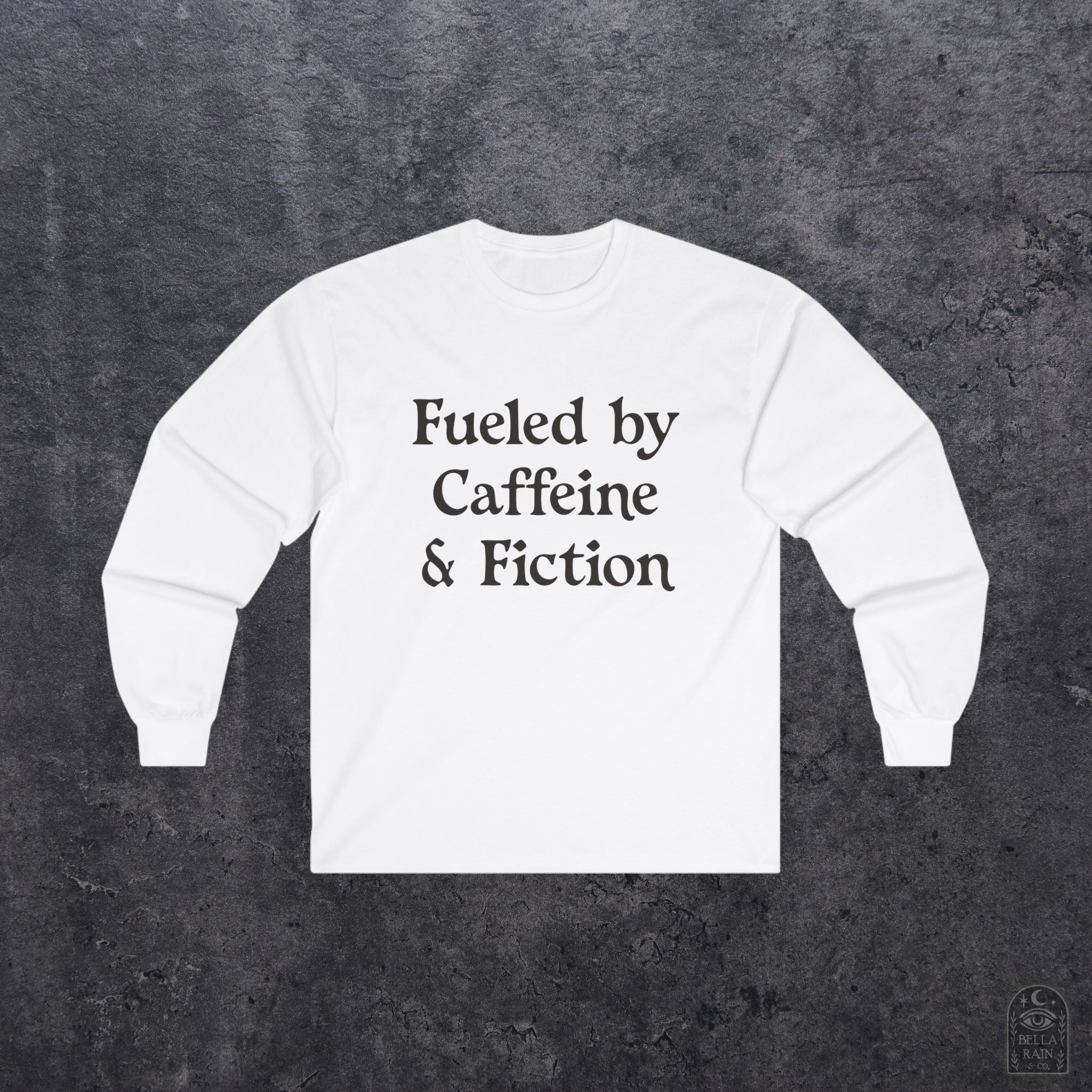 Fueled by Caffeine & Fiction Unisex Long Sleeve Tee