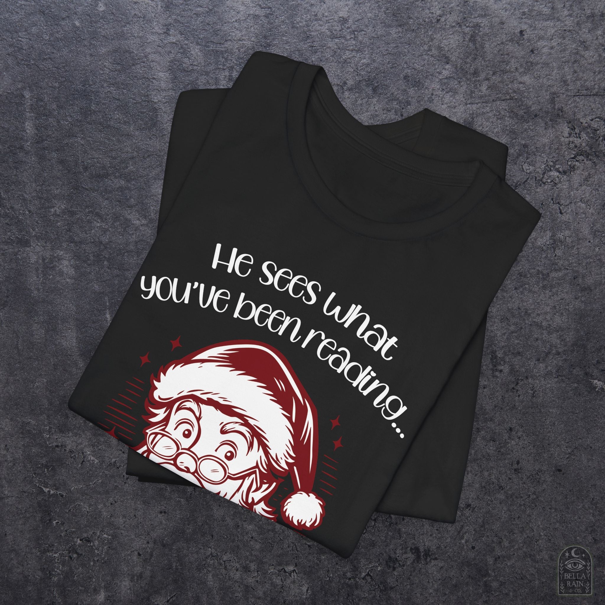 He Sees What You've Been Reading PREMIUM T-Shirt