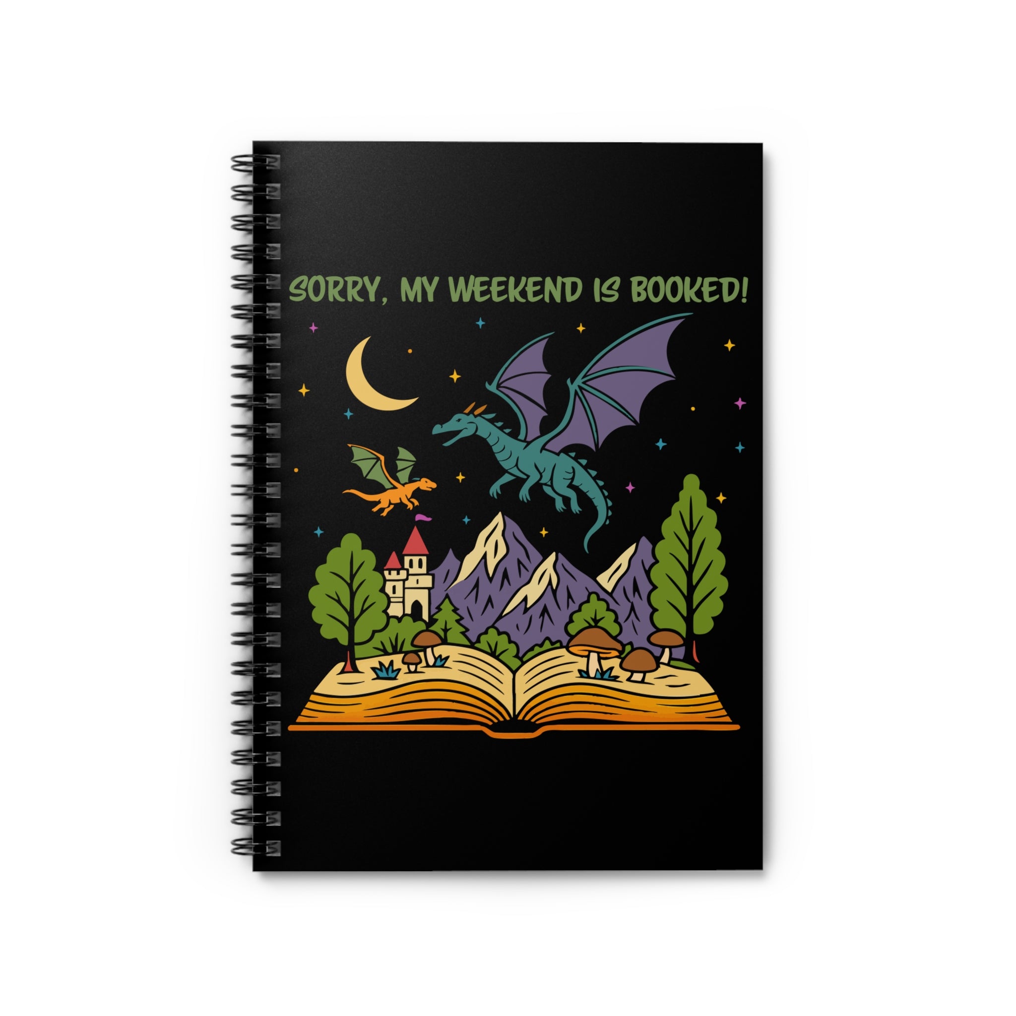 My Weekend Is Booked Spiral Notebook