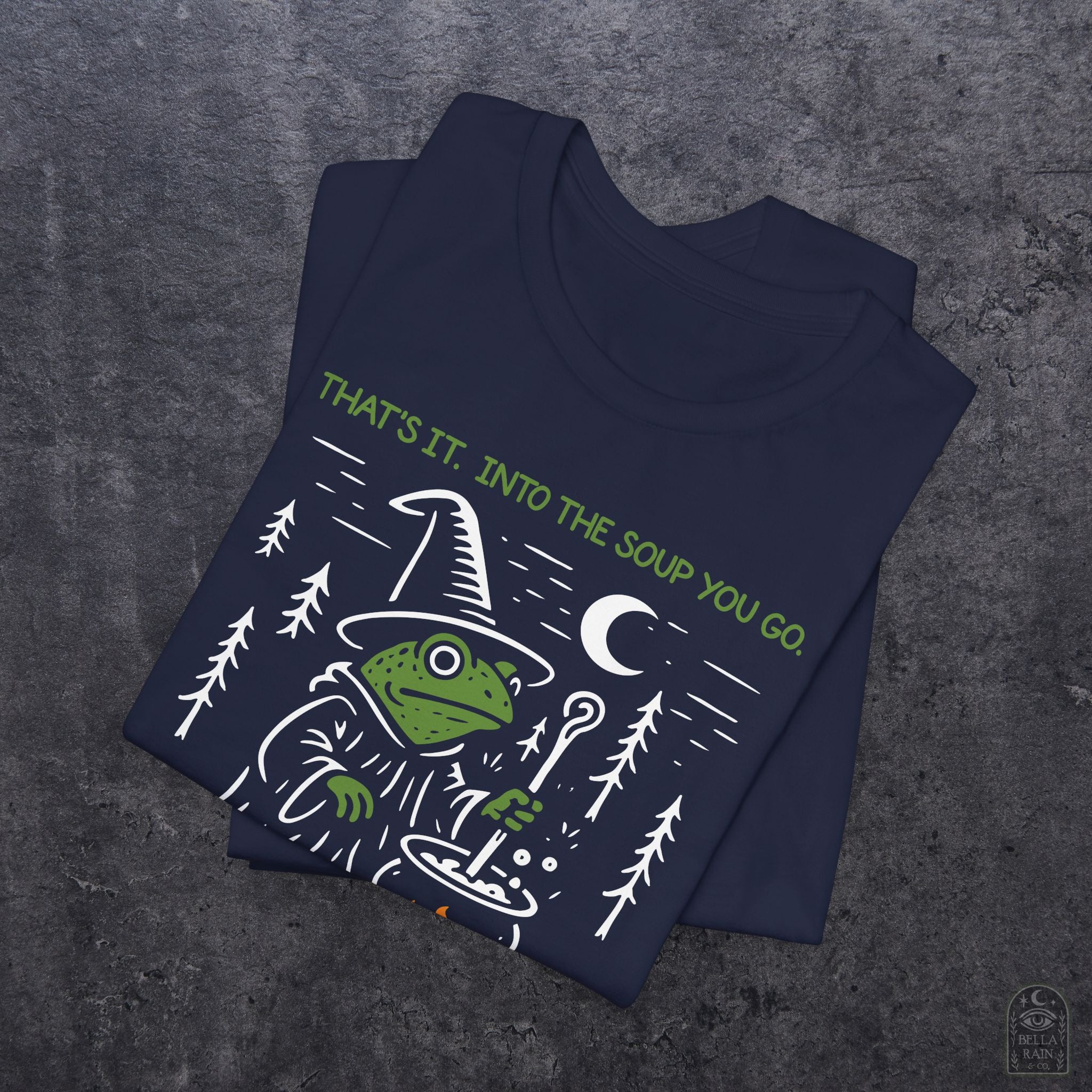 Into the Soup You Go PREMIUM T-Shirt