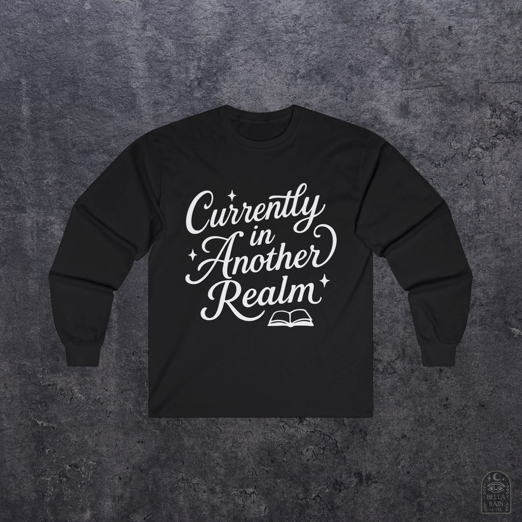 Currently in another Realm Long Sleeve Tee