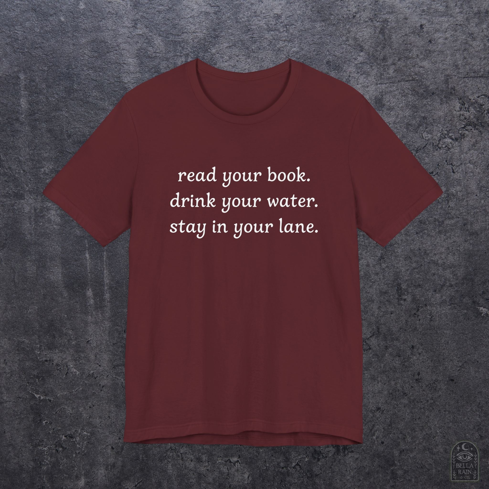 Read Your Book Drink Your Water PREMIUM T-Shirt