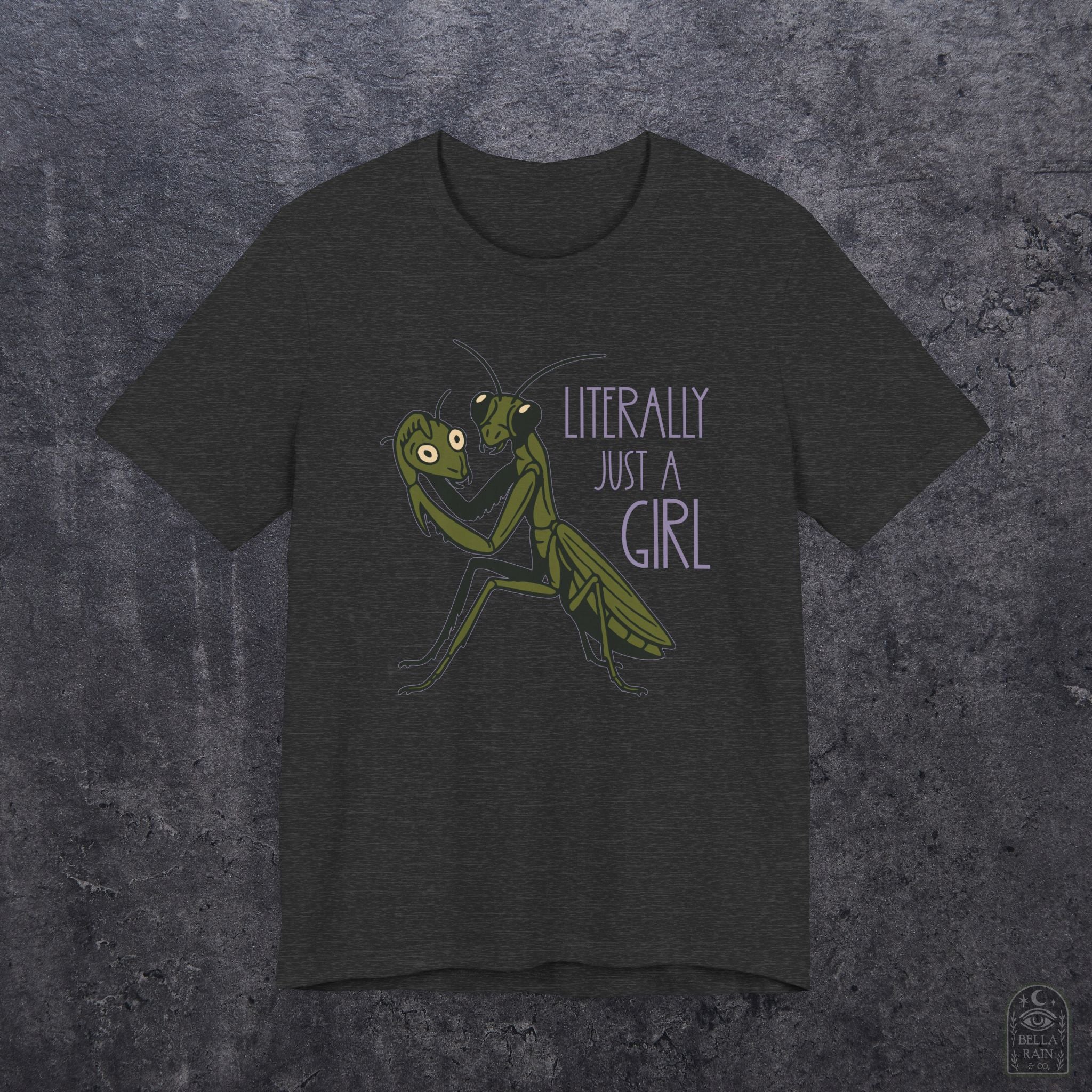 Praying Mantis Just a Girl PREMIUM T-Shirt