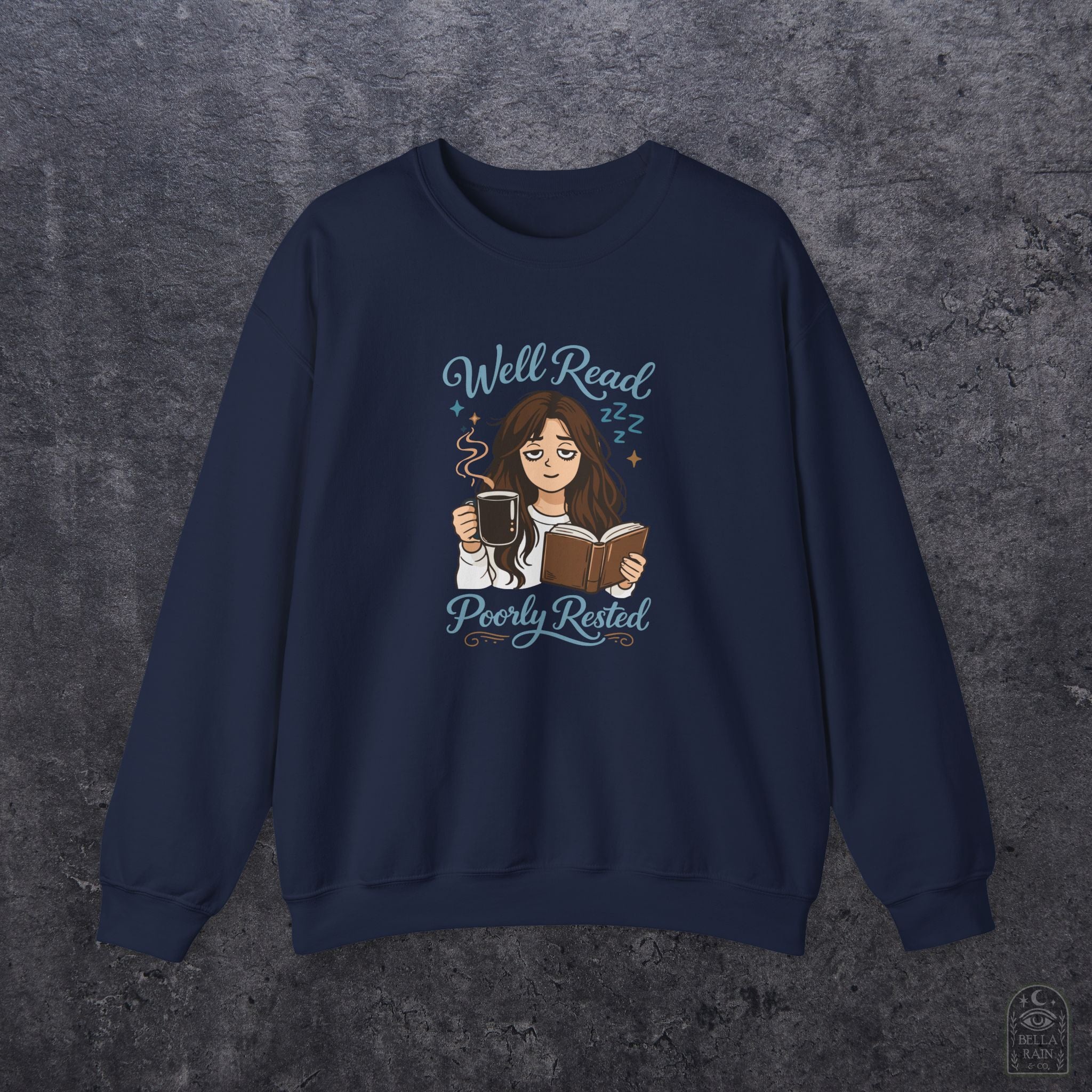 Well Read Poorly Rested Crewneck Sweatshirt