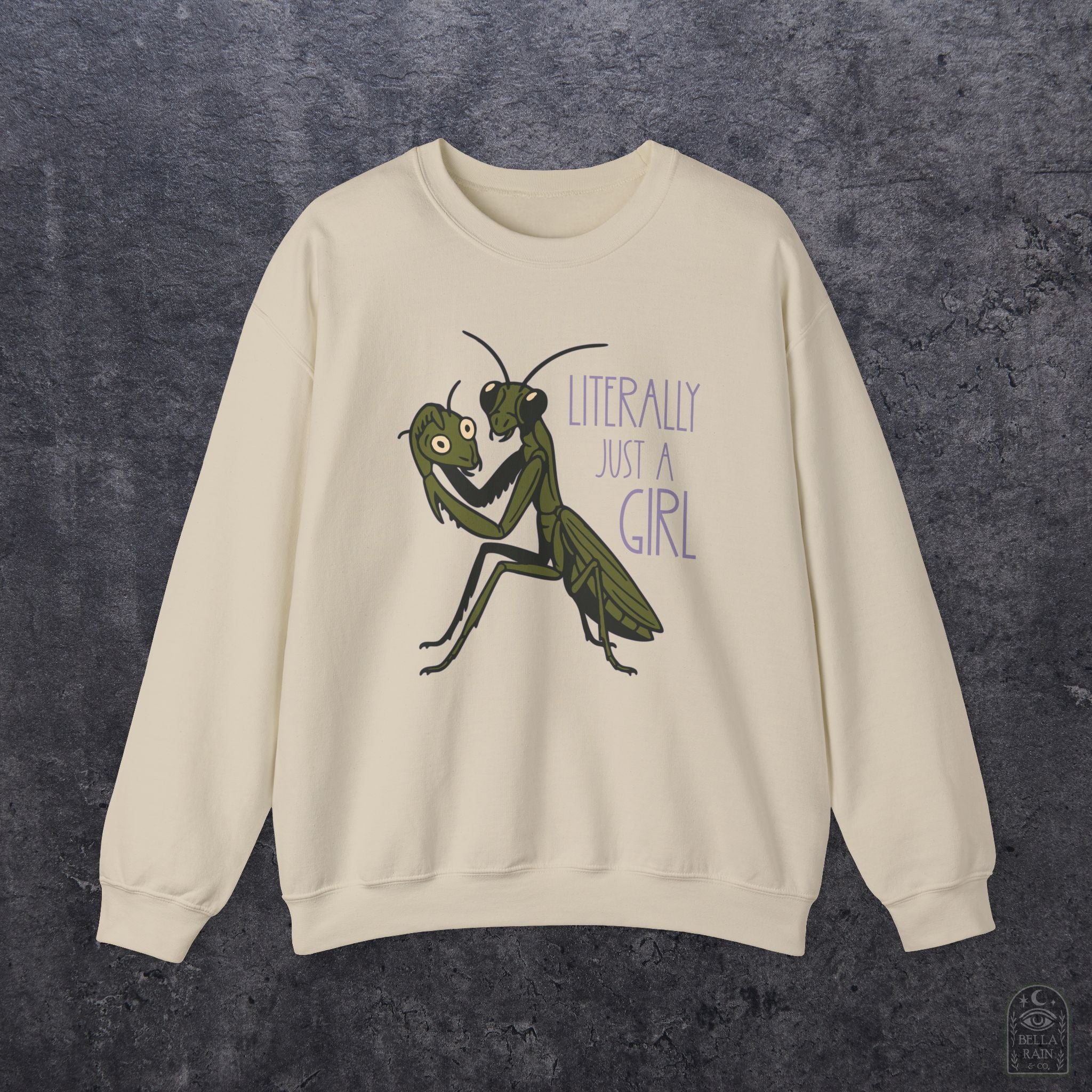 Literally Just a Girl Crewneck Sweatshirt