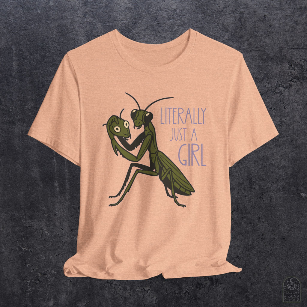 Praying Mantis Just a Girl PREMIUM T-Shirt