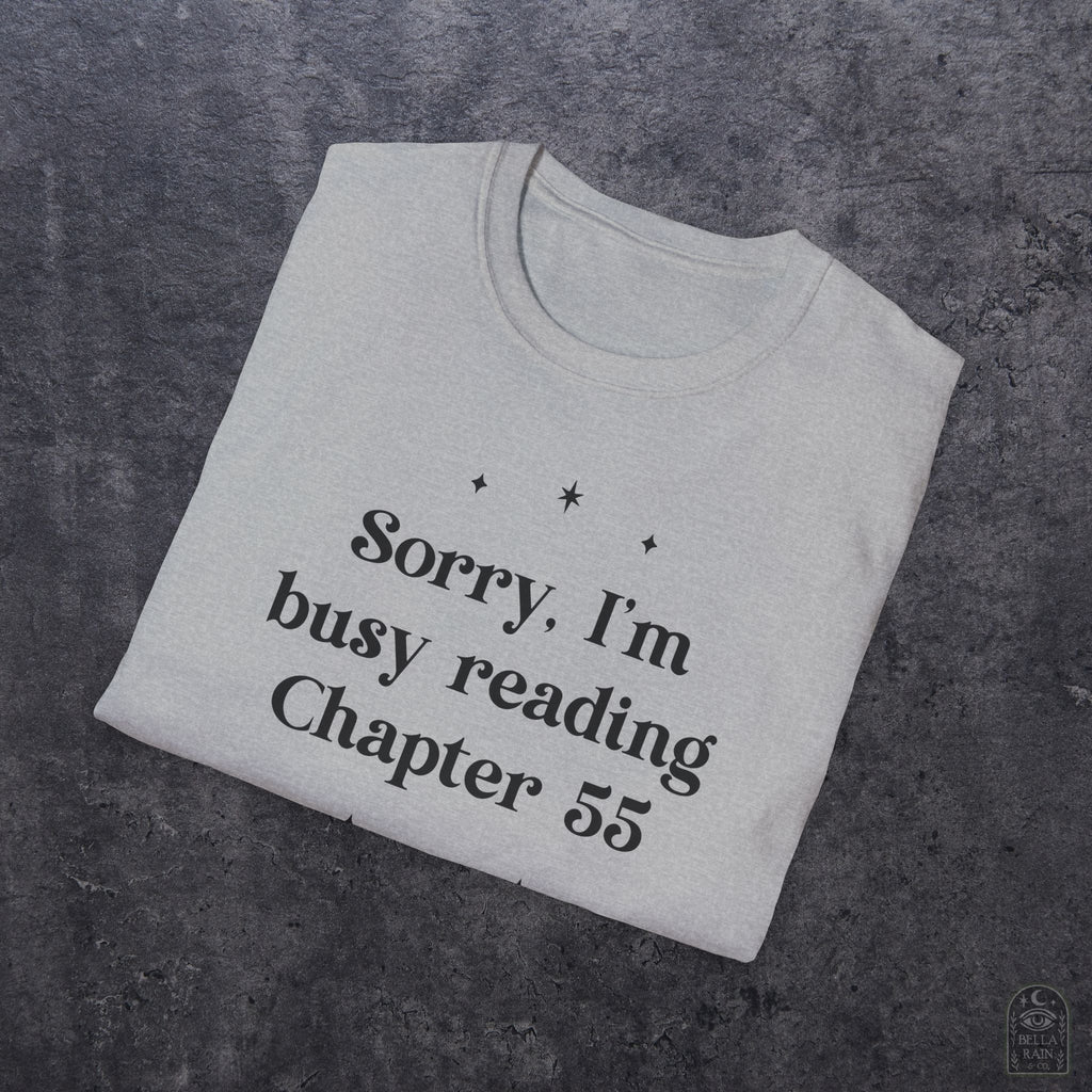 Sorry Busy Reading Ch 55 Unisex Softstyle T-Shirt