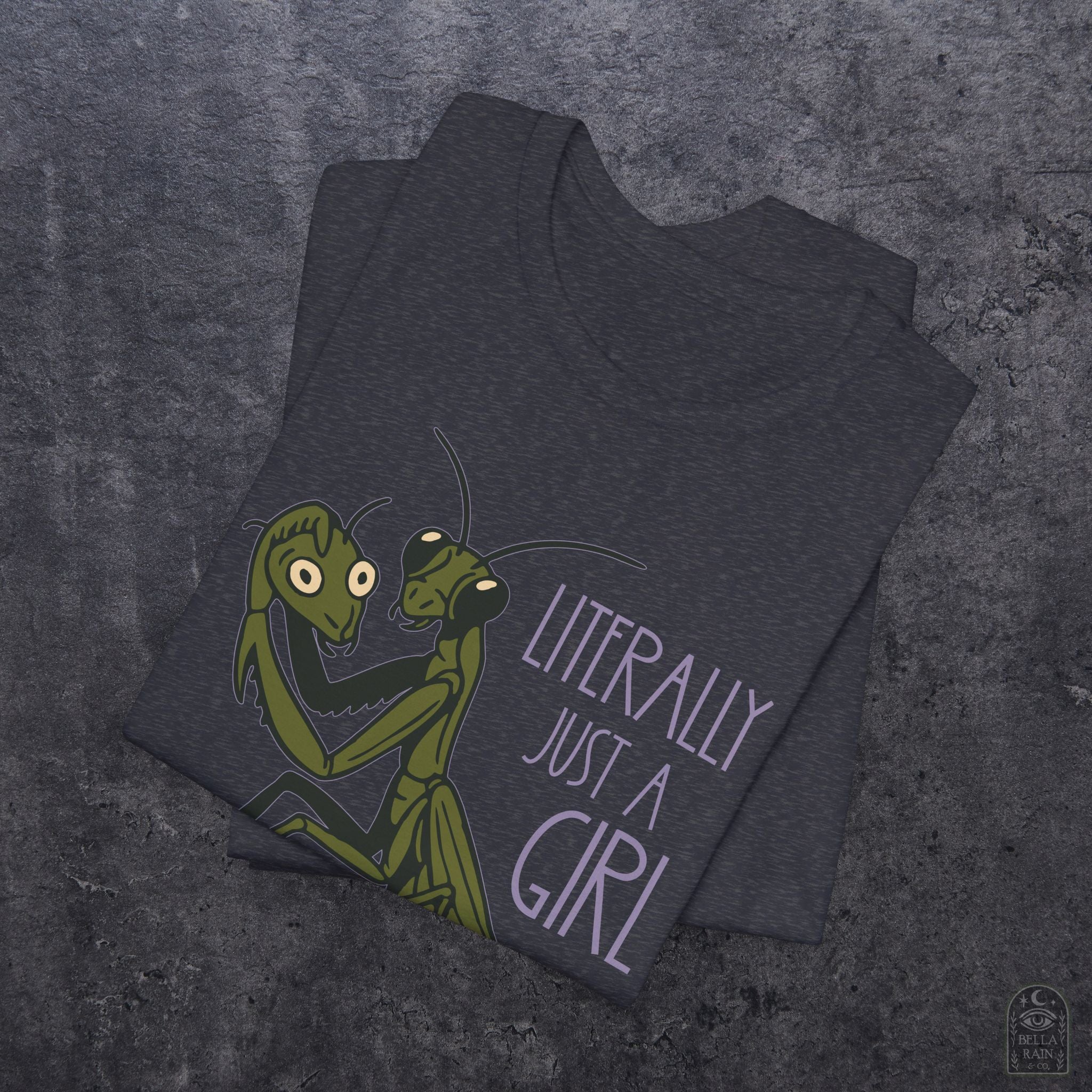 Praying Mantis Just a Girl PREMIUM T-Shirt