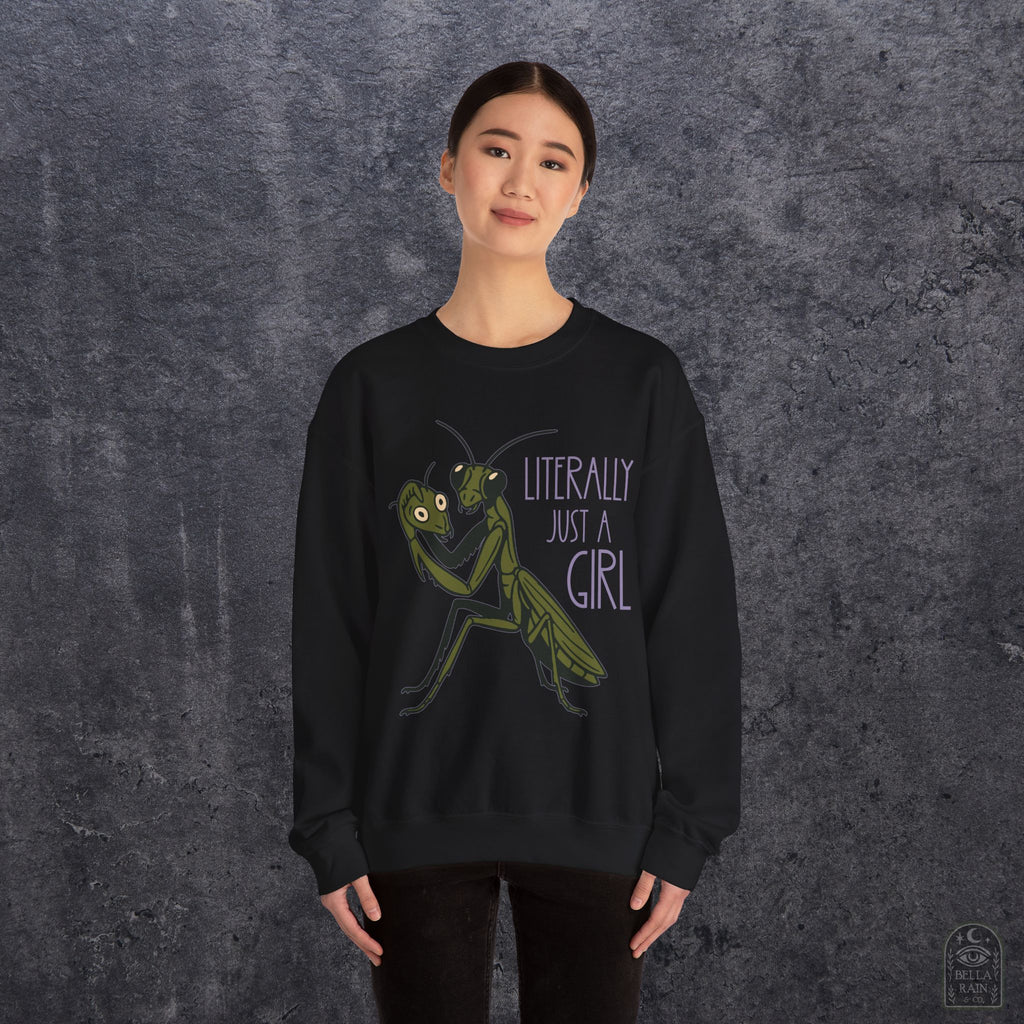 Literally Just a Girl Crewneck Sweatshirt