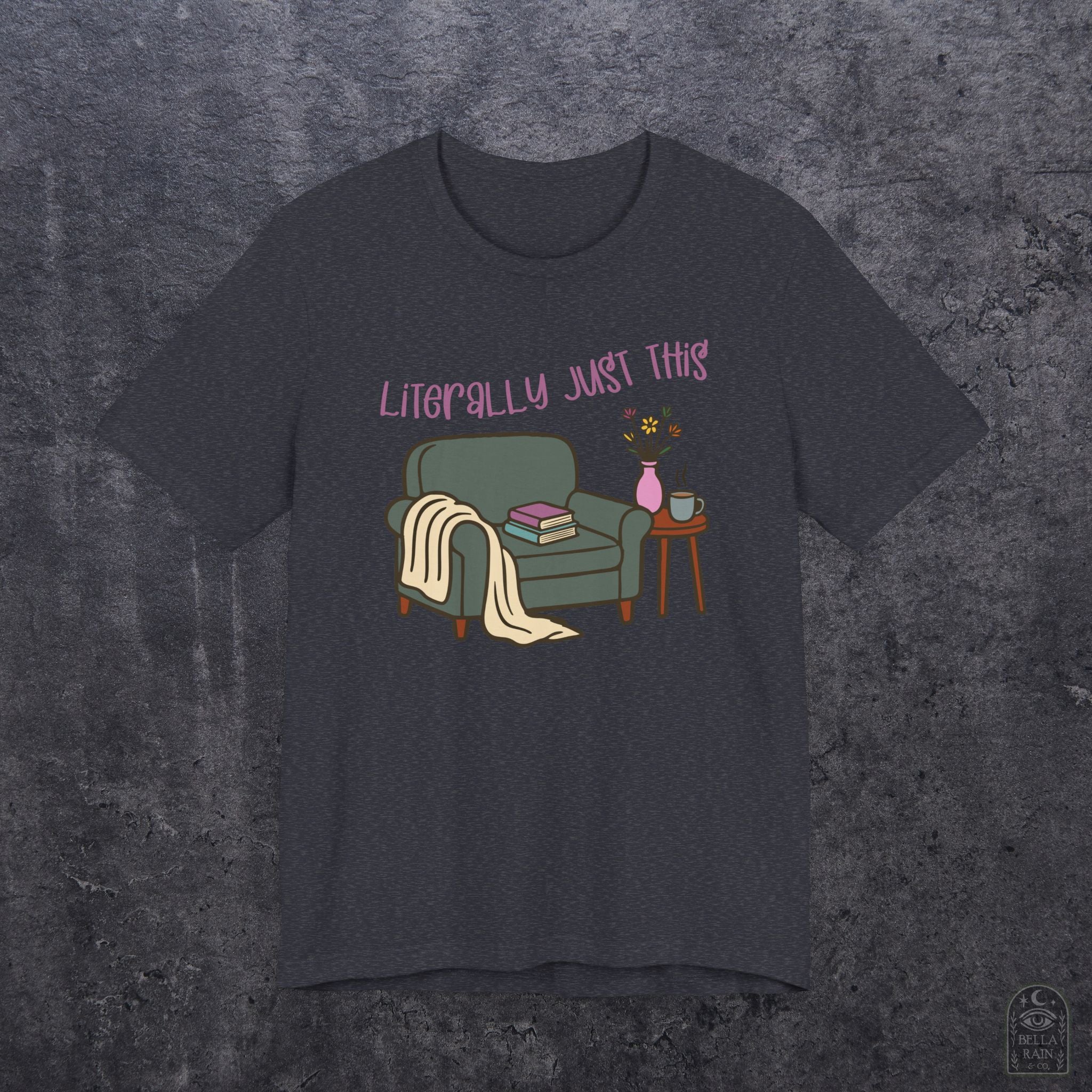 Literally Just This  PREMIUM T-Shirt