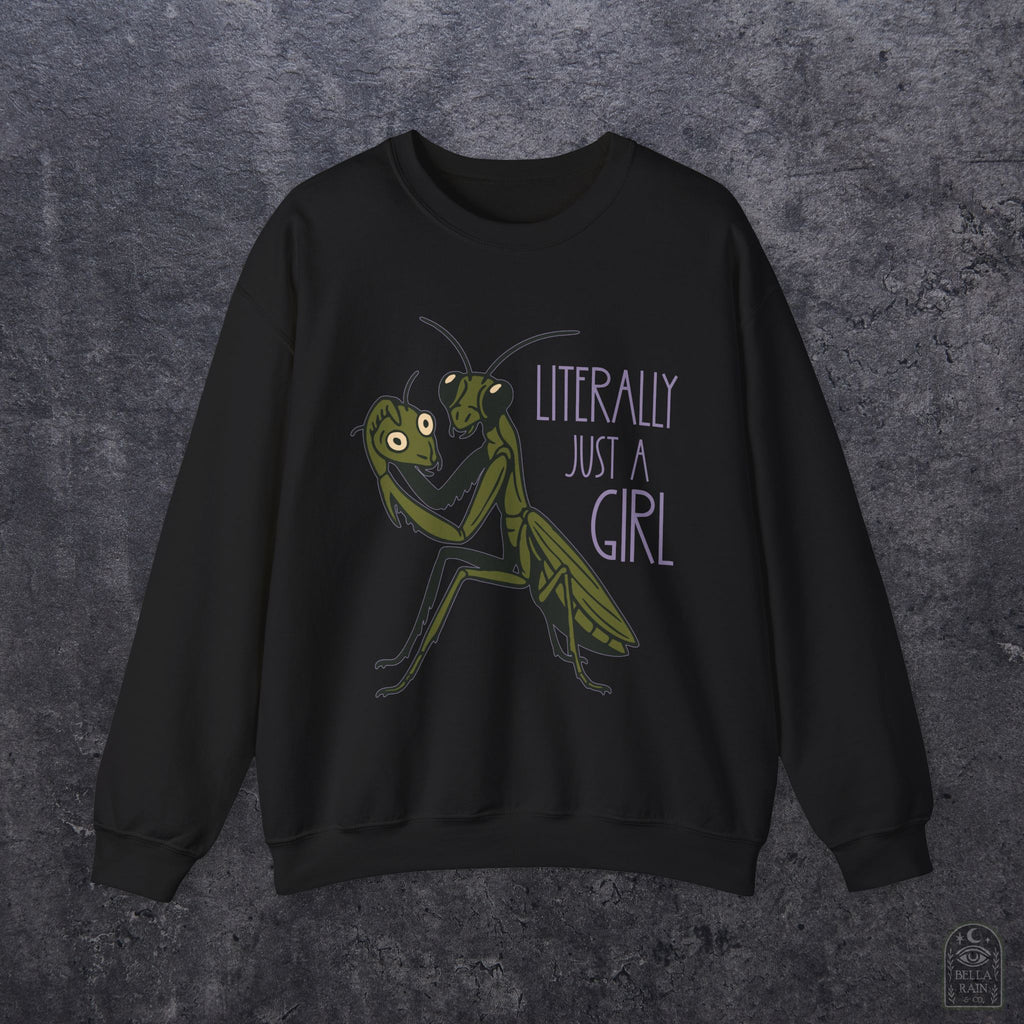 Literally Just a Girl Crewneck Sweatshirt