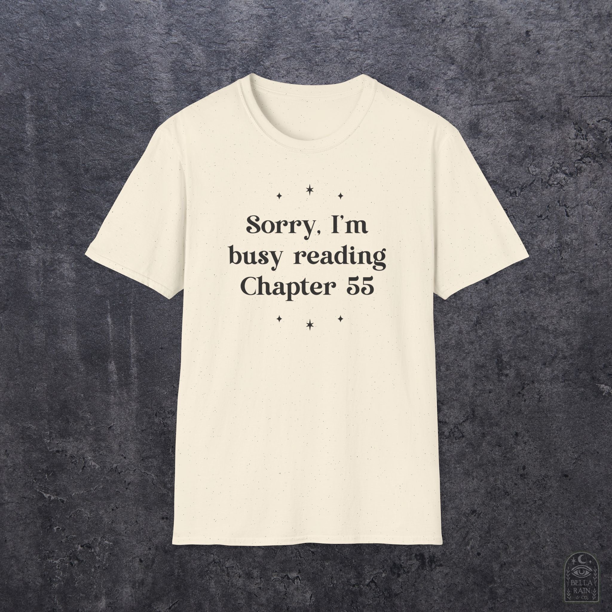 Sorry Busy Reading Ch 55 Unisex Softstyle T-Shirt