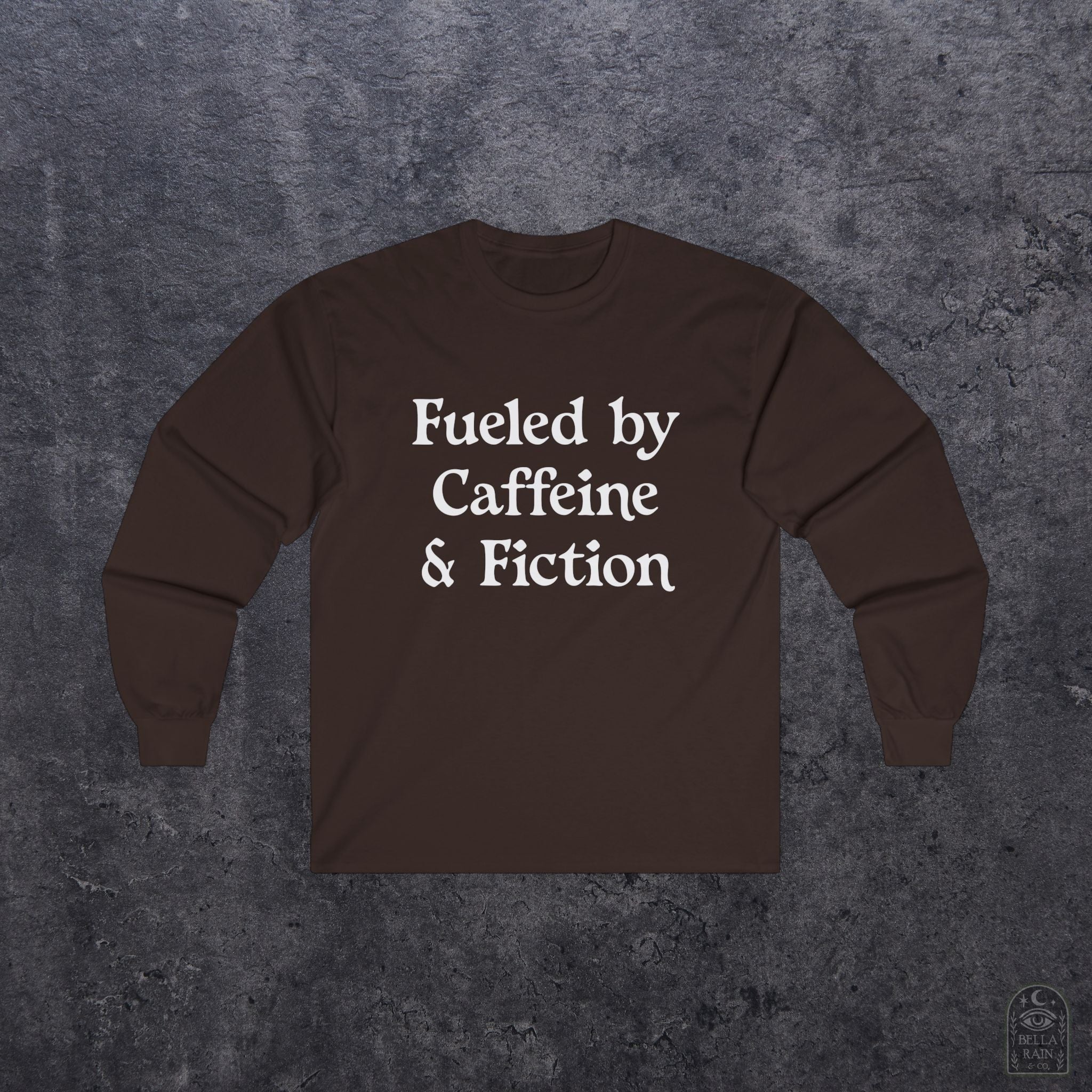 Fueled by Caffeine & Fiction Unisex Long Sleeve Tee