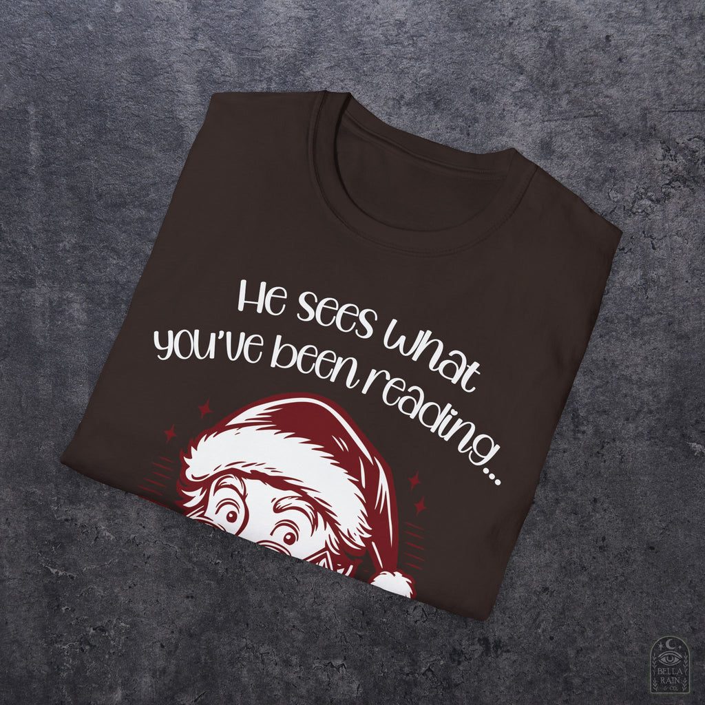 He Sees What You've Been Reading Unisex Softstyle T-Shirt
