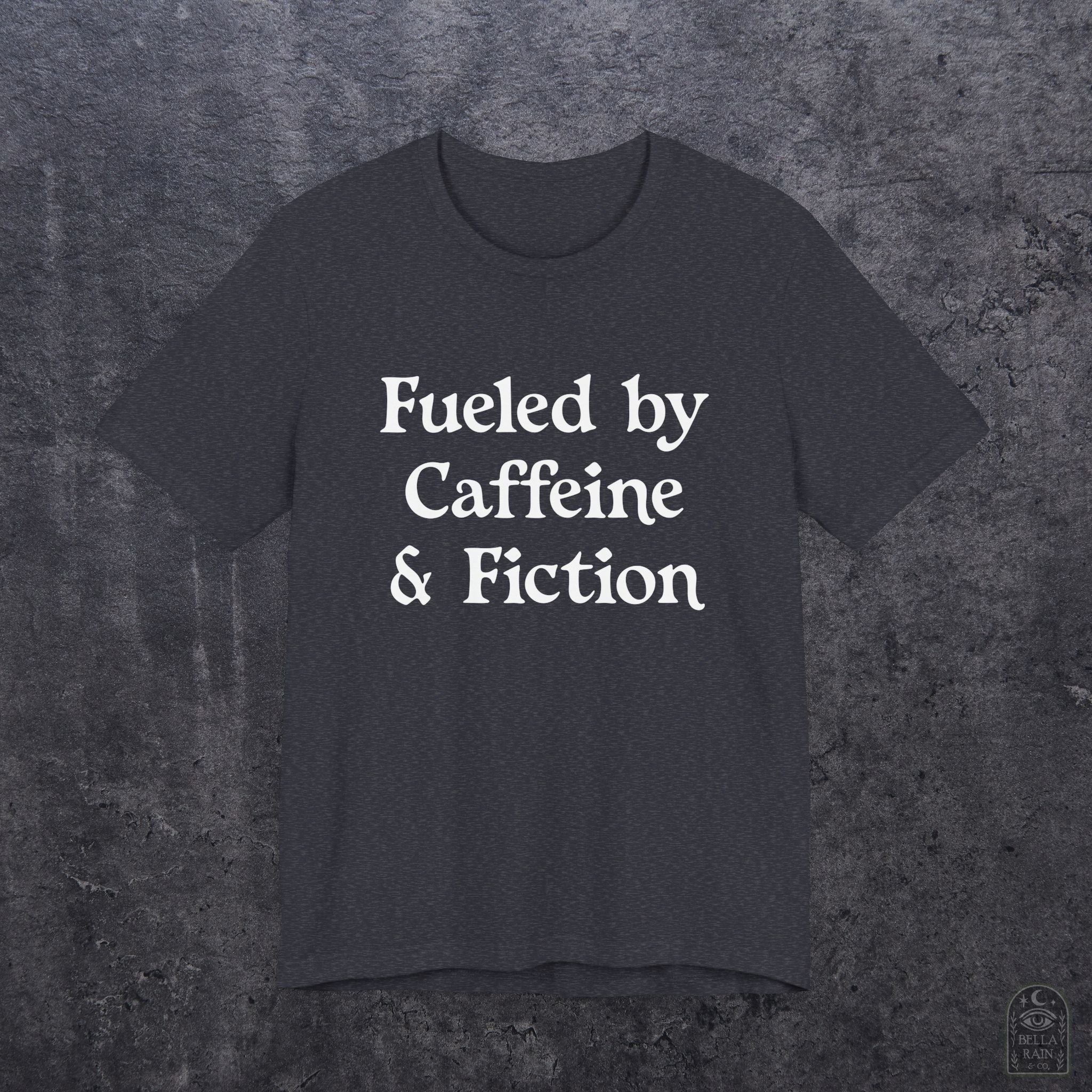 Fueled by Caffeine & Fiction PREMIUM T-Shirt