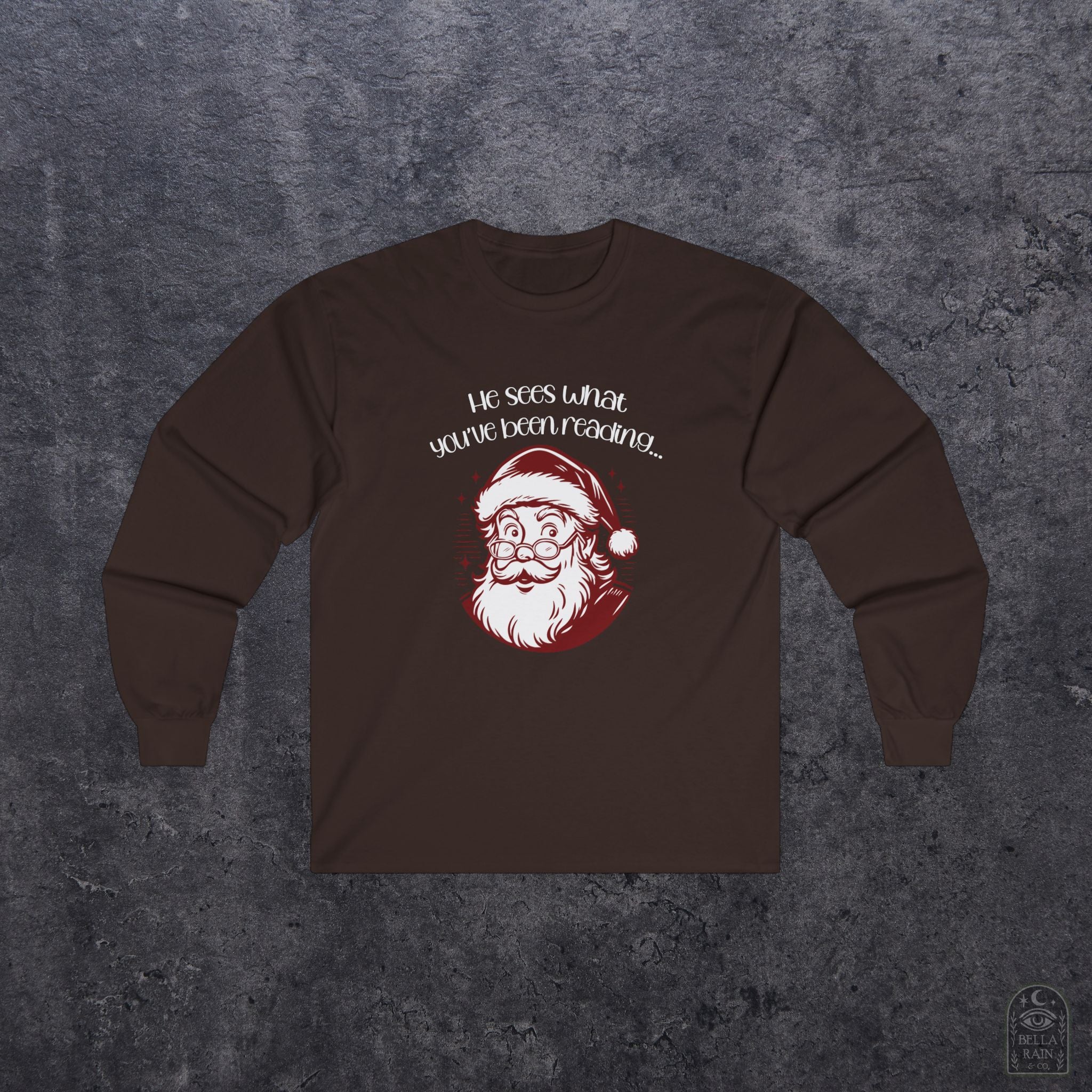 Santa Sees what your Reading Unisex Long Sleeve Tee