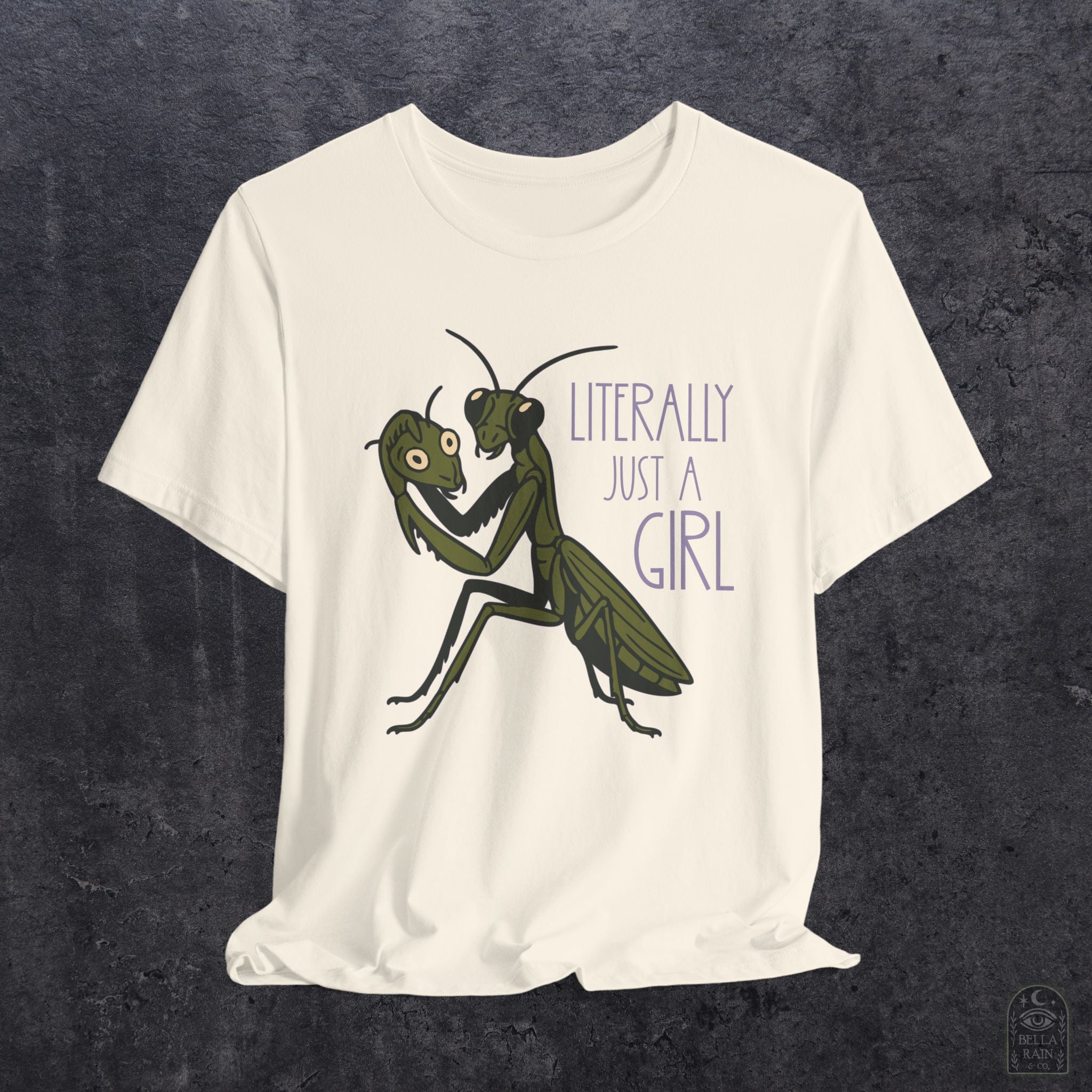 Praying Mantis Just a Girl PREMIUM T-Shirt