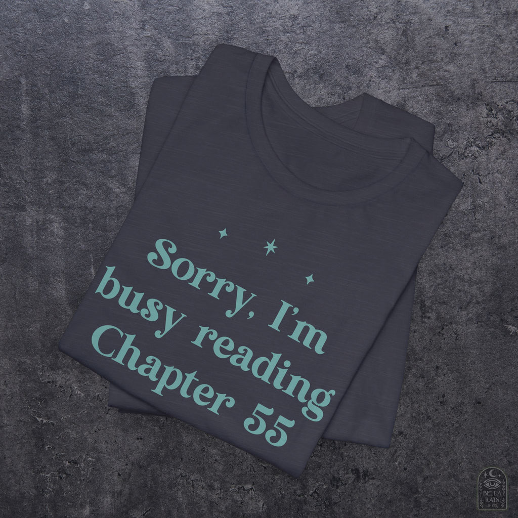 Sorry Busy Reading Ch 55 PREMIUM T-Shirt