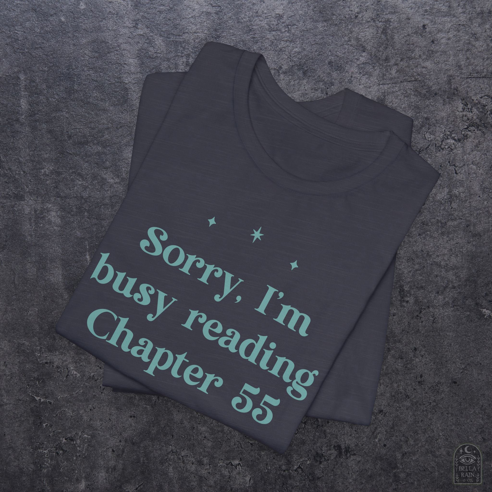 Sorry Busy Reading Ch 55 PREMIUM T-Shirt