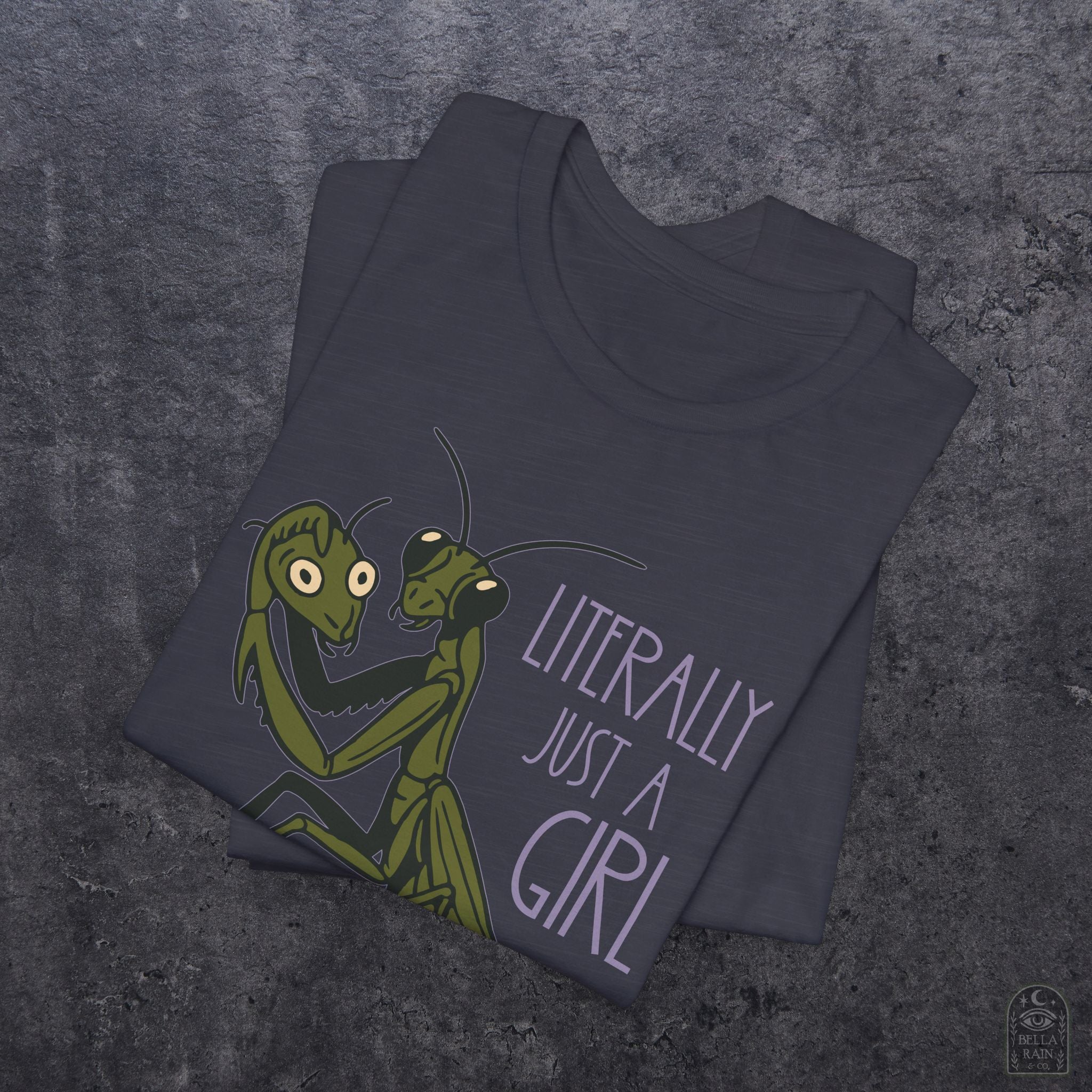 Praying Mantis Just a Girl PREMIUM T-Shirt