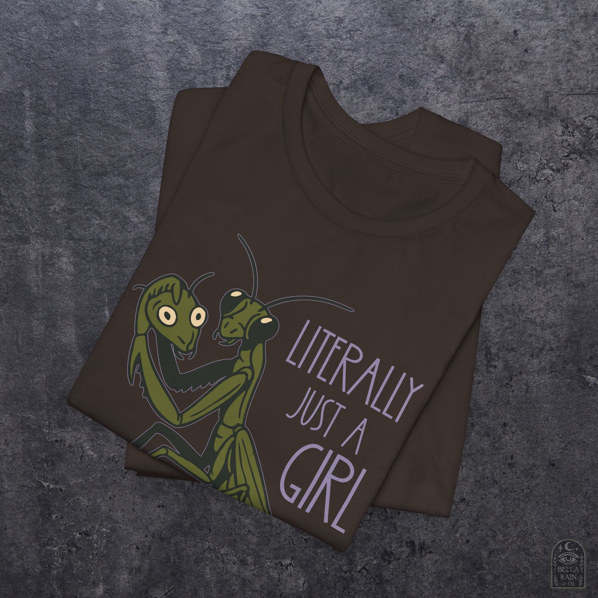 Praying Mantis Just a Girl PREMIUM T-Shirt