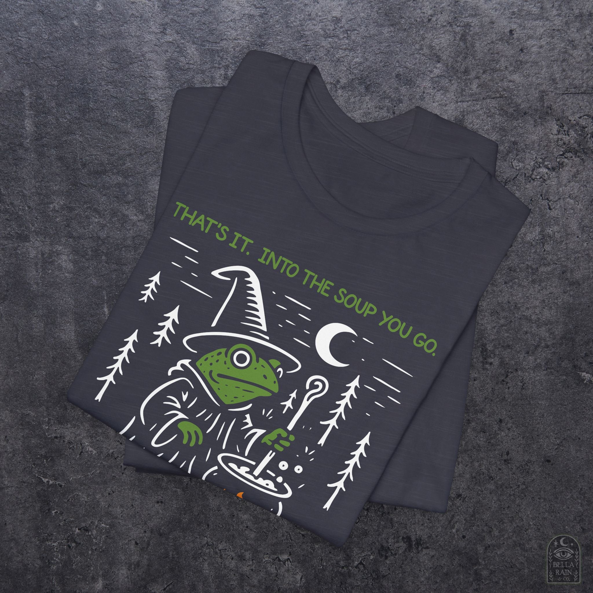 Into the Soup You Go PREMIUM T-Shirt