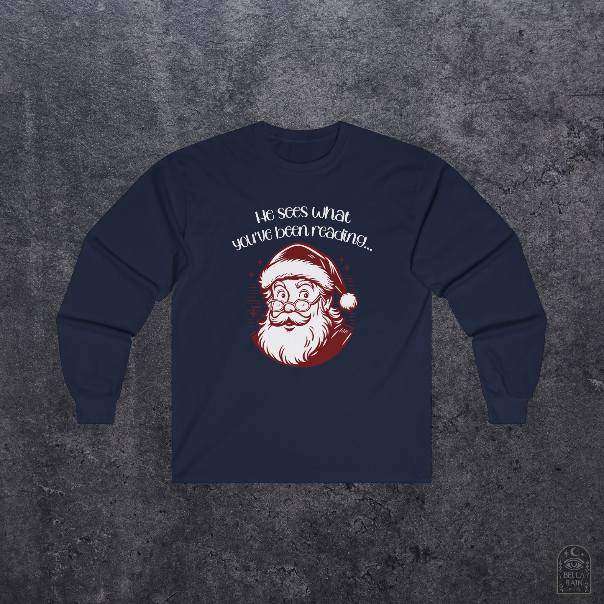 Santa Sees what your Reading Unisex Long Sleeve Tee