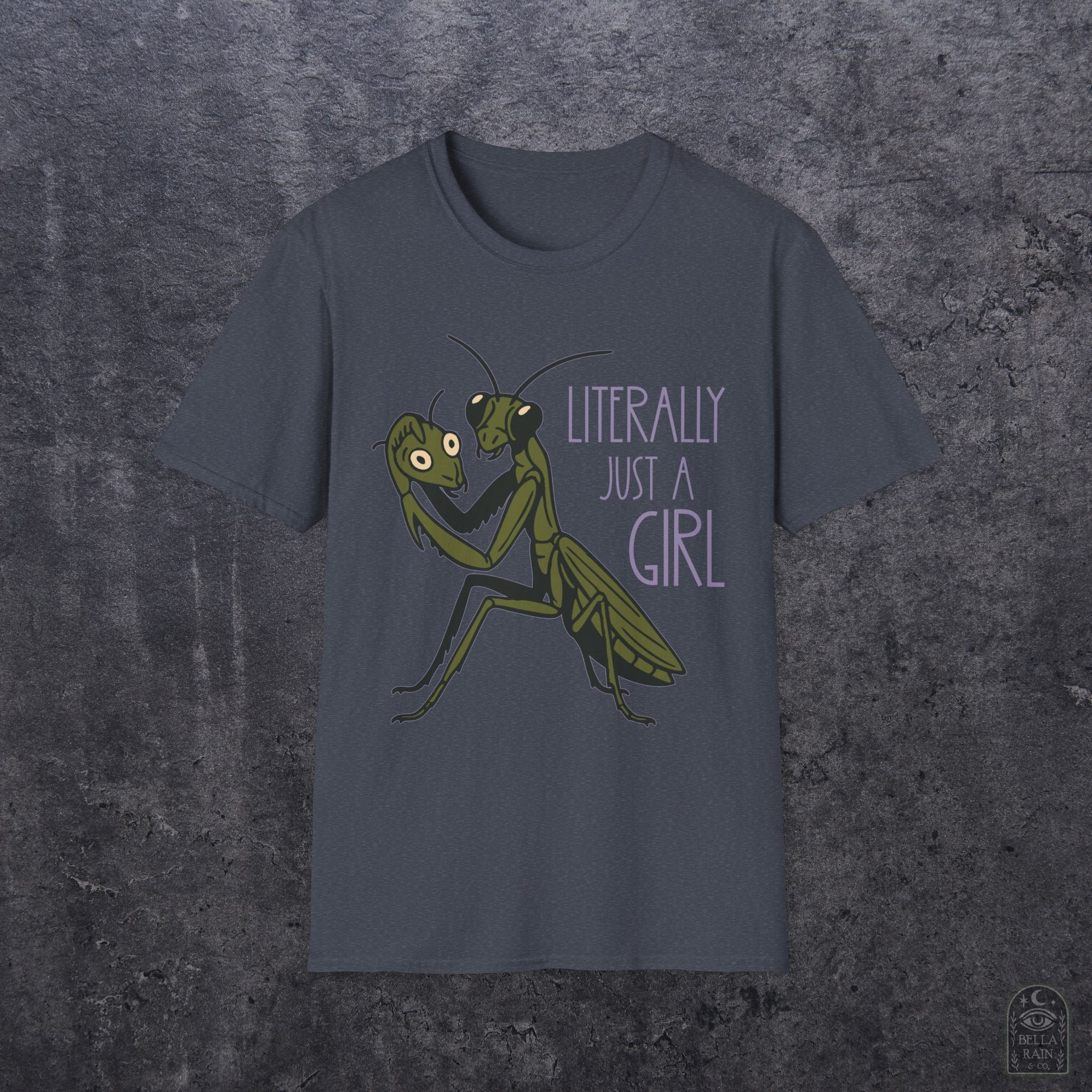 Praying Mantis Just a Girl Unisex Softstyle T-Shirt