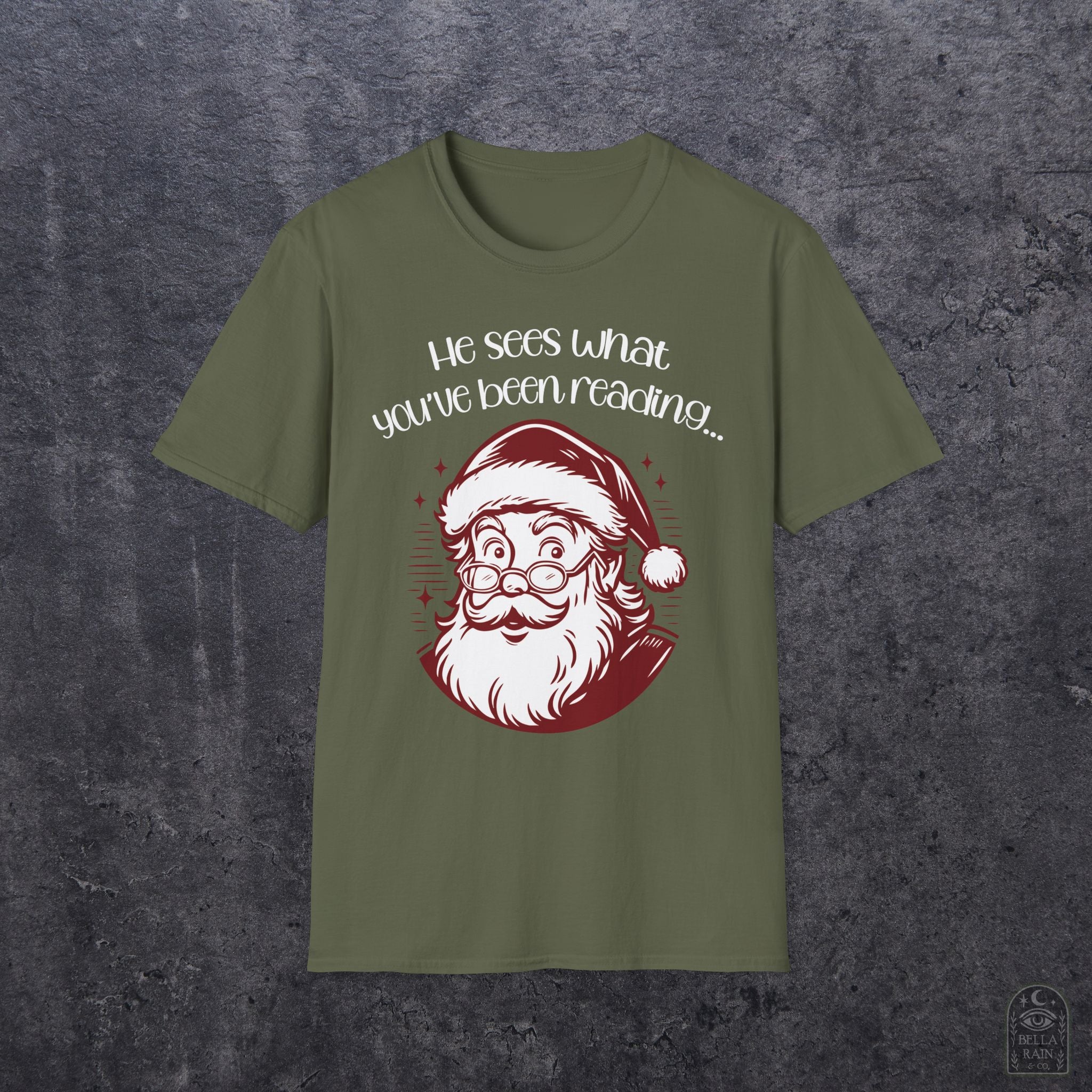 He Sees What You've Been Reading Unisex Softstyle T-Shirt