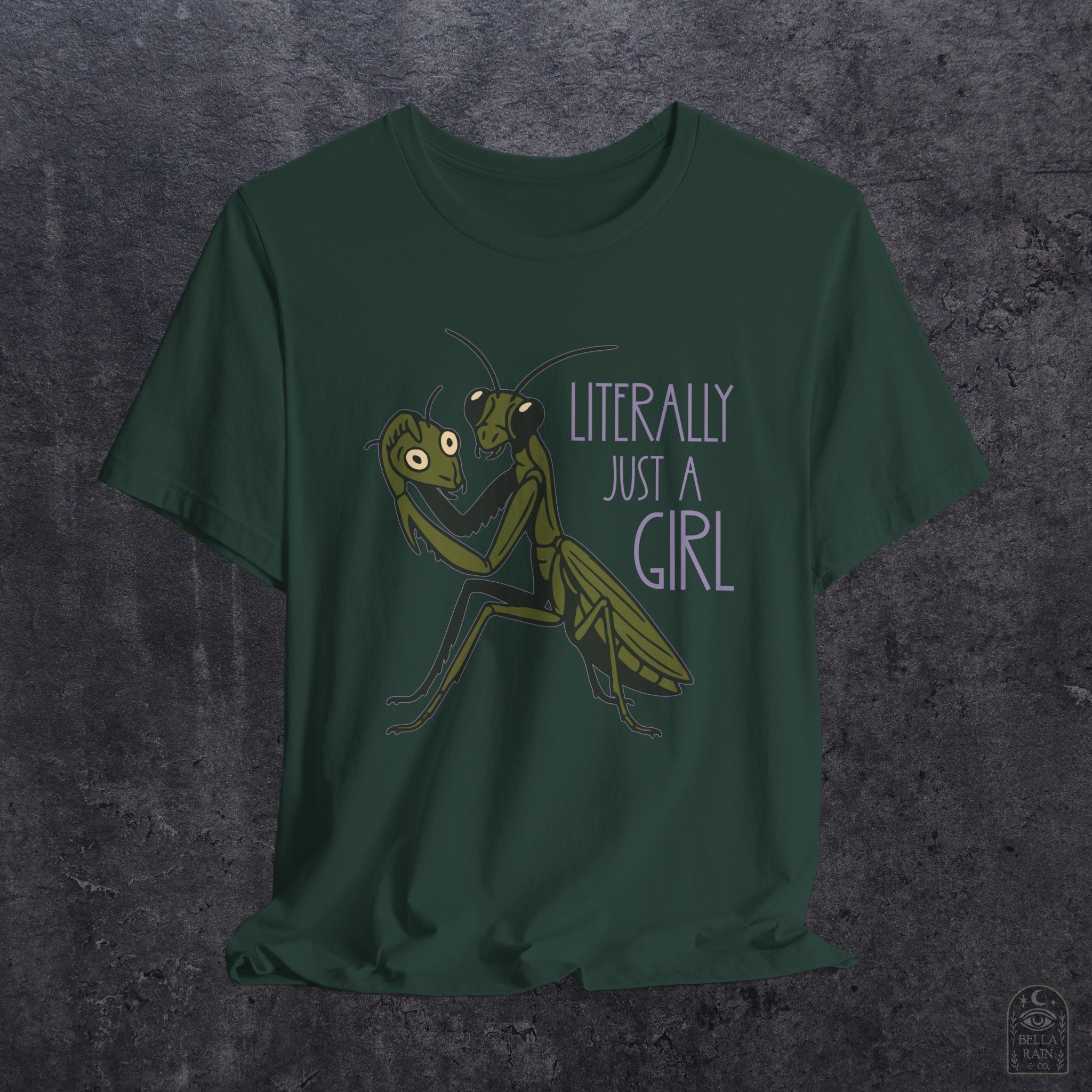 Praying Mantis Just a Girl PREMIUM T-Shirt