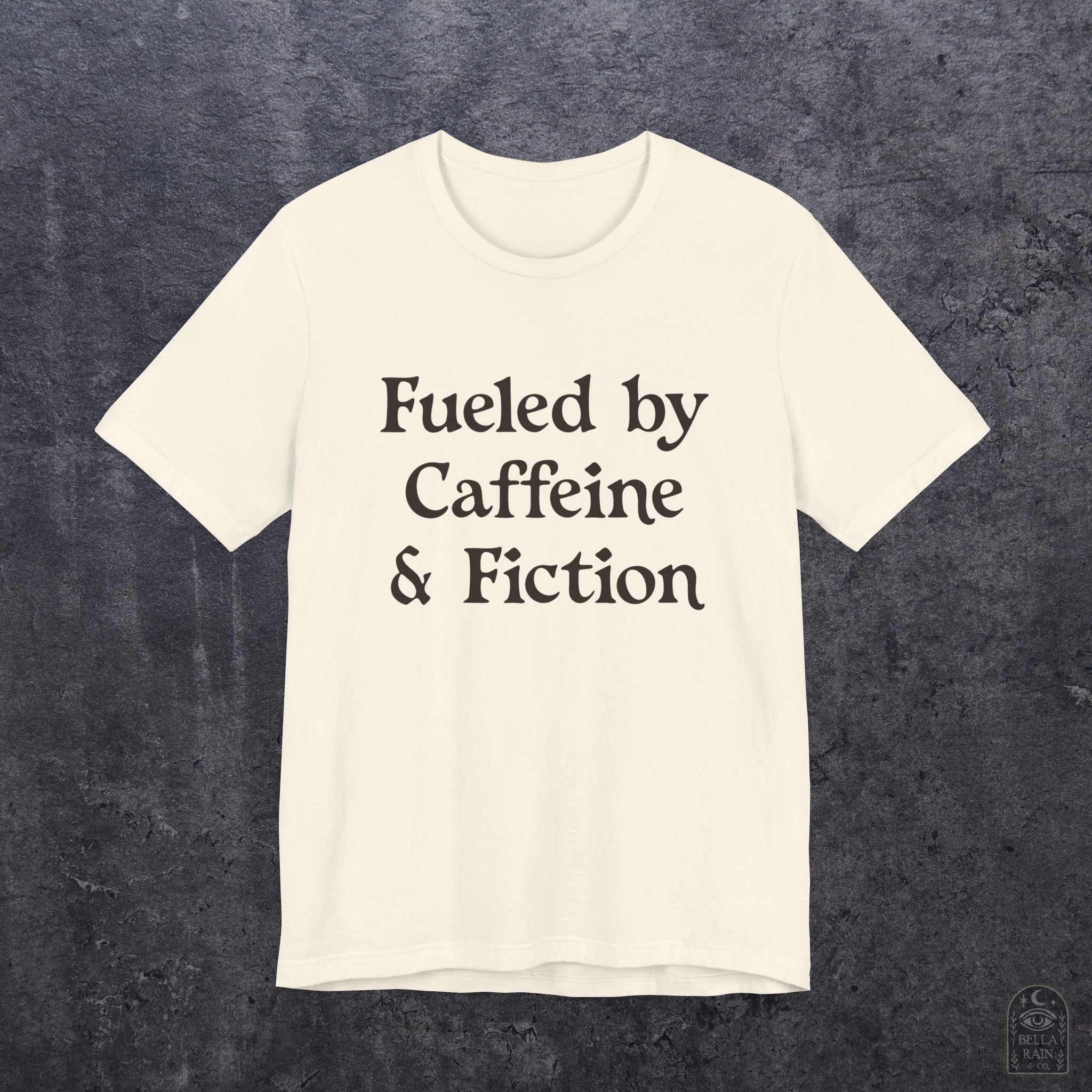 Fueled by Caffeine & Fiction PREMIUM T-Shirt