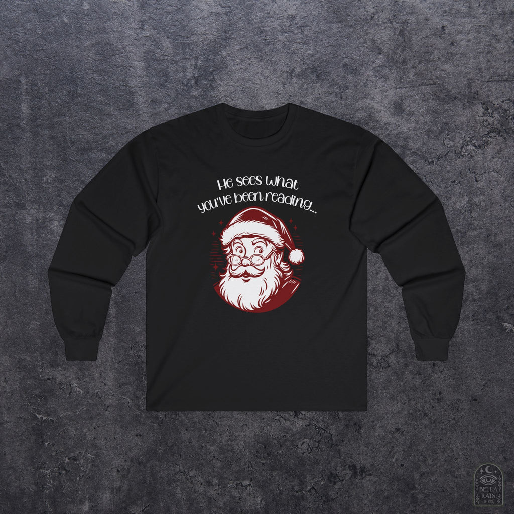 Santa Sees what your Reading Unisex Long Sleeve Tee
