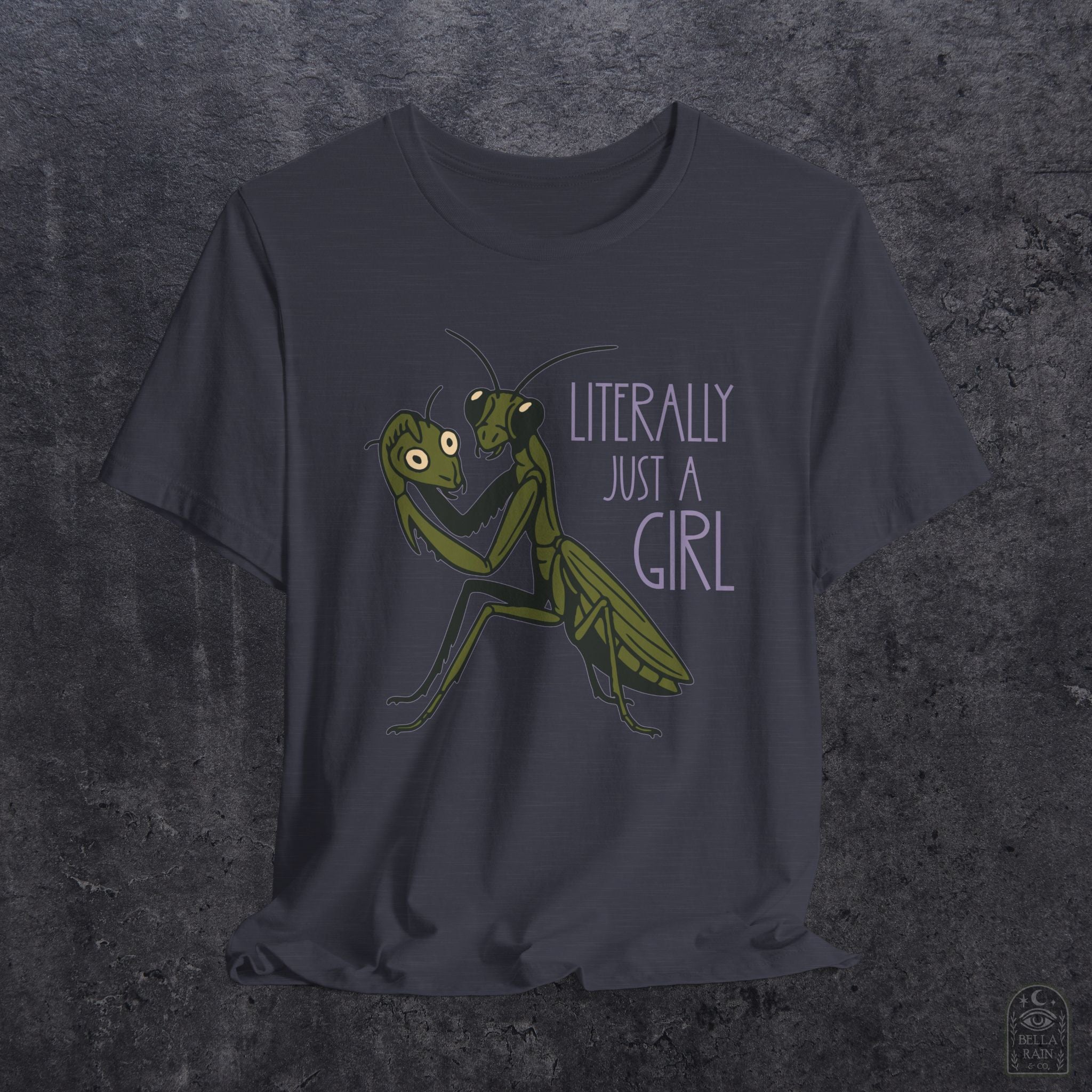 Praying Mantis Just a Girl PREMIUM T-Shirt
