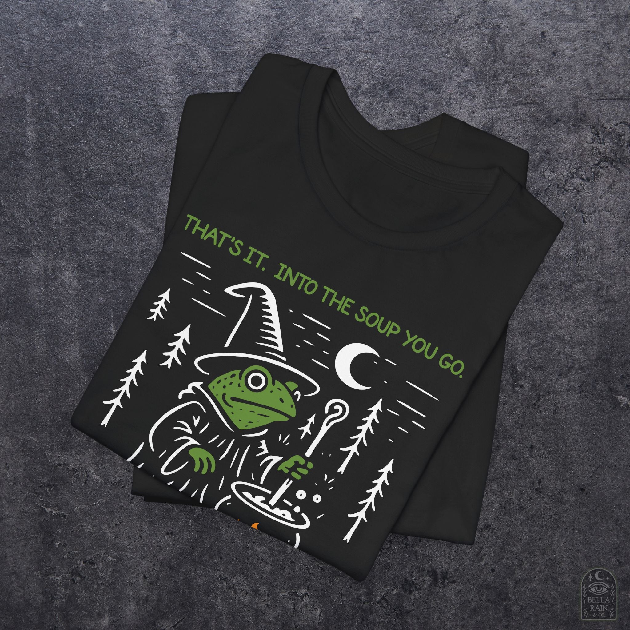 Into the Soup You Go PREMIUM T-Shirt