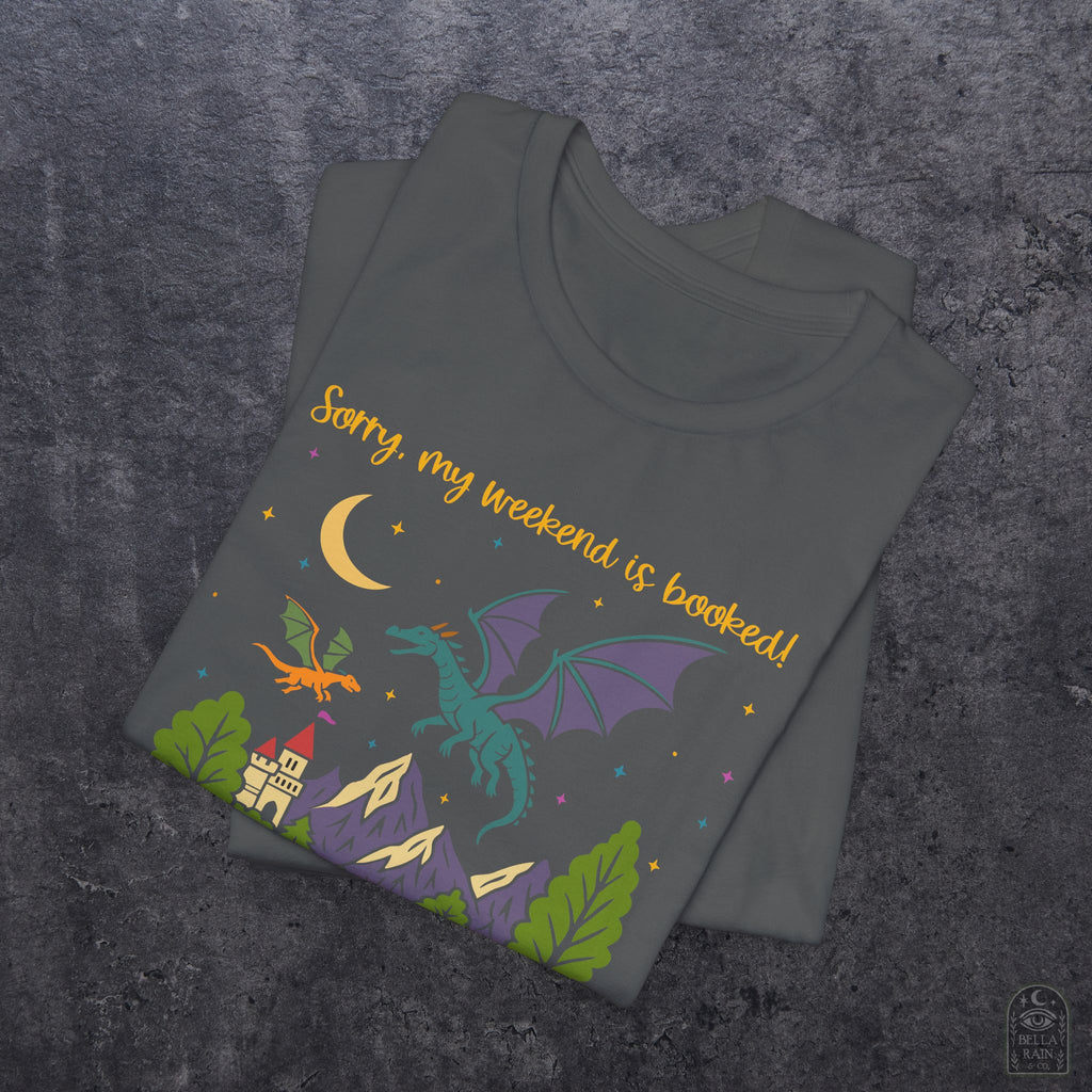 Weekend is Booked PREMIUM T-Shirt