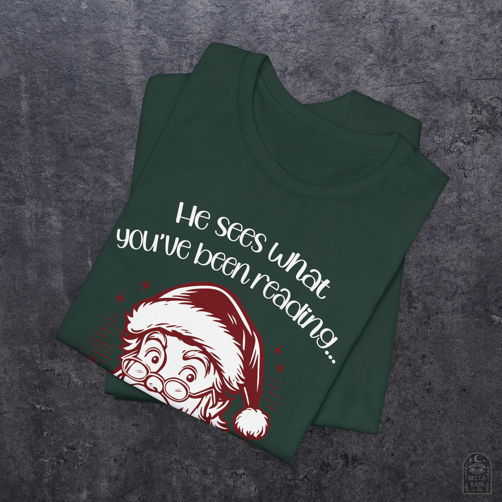 He Sees What You've Been Reading PREMIUM T-Shirt