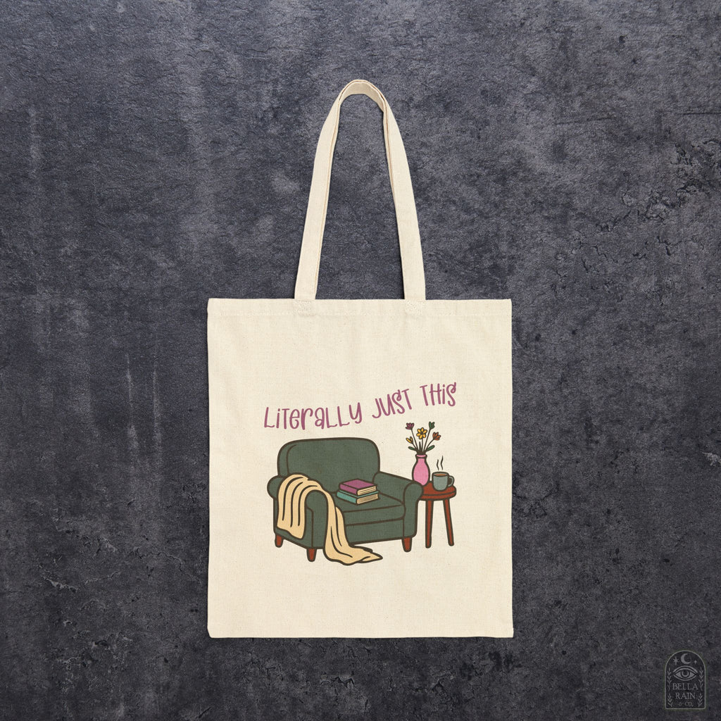 Literally Just This Canvas Tote Bag
