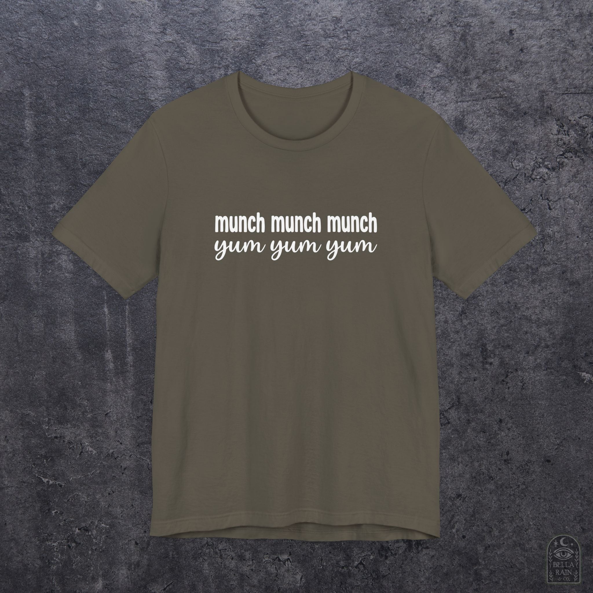 Munch Munch Munch Yum Yum Yum PREMIUM T-Shirt