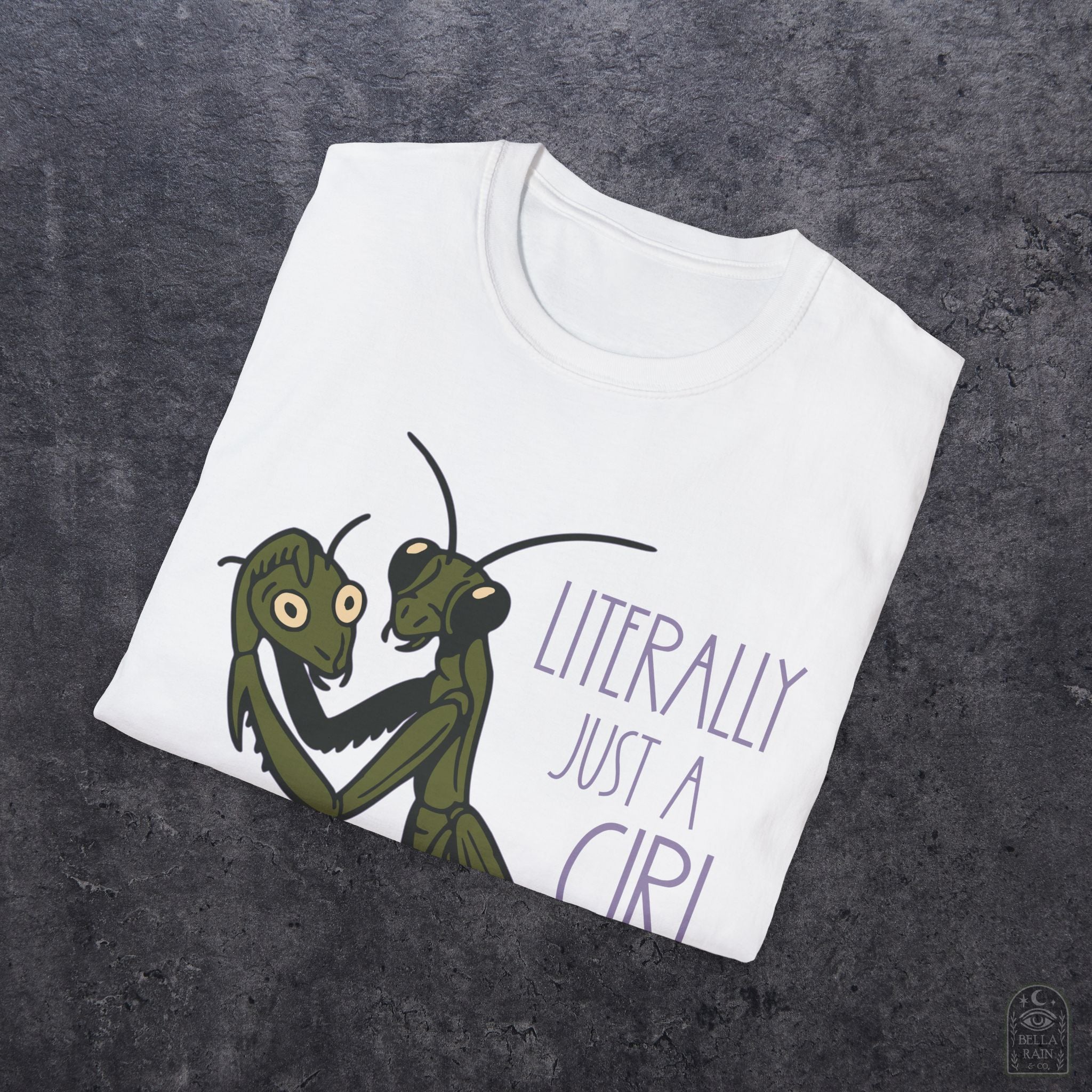 Praying Mantis Just a Girl Unisex Softstyle T-Shirt