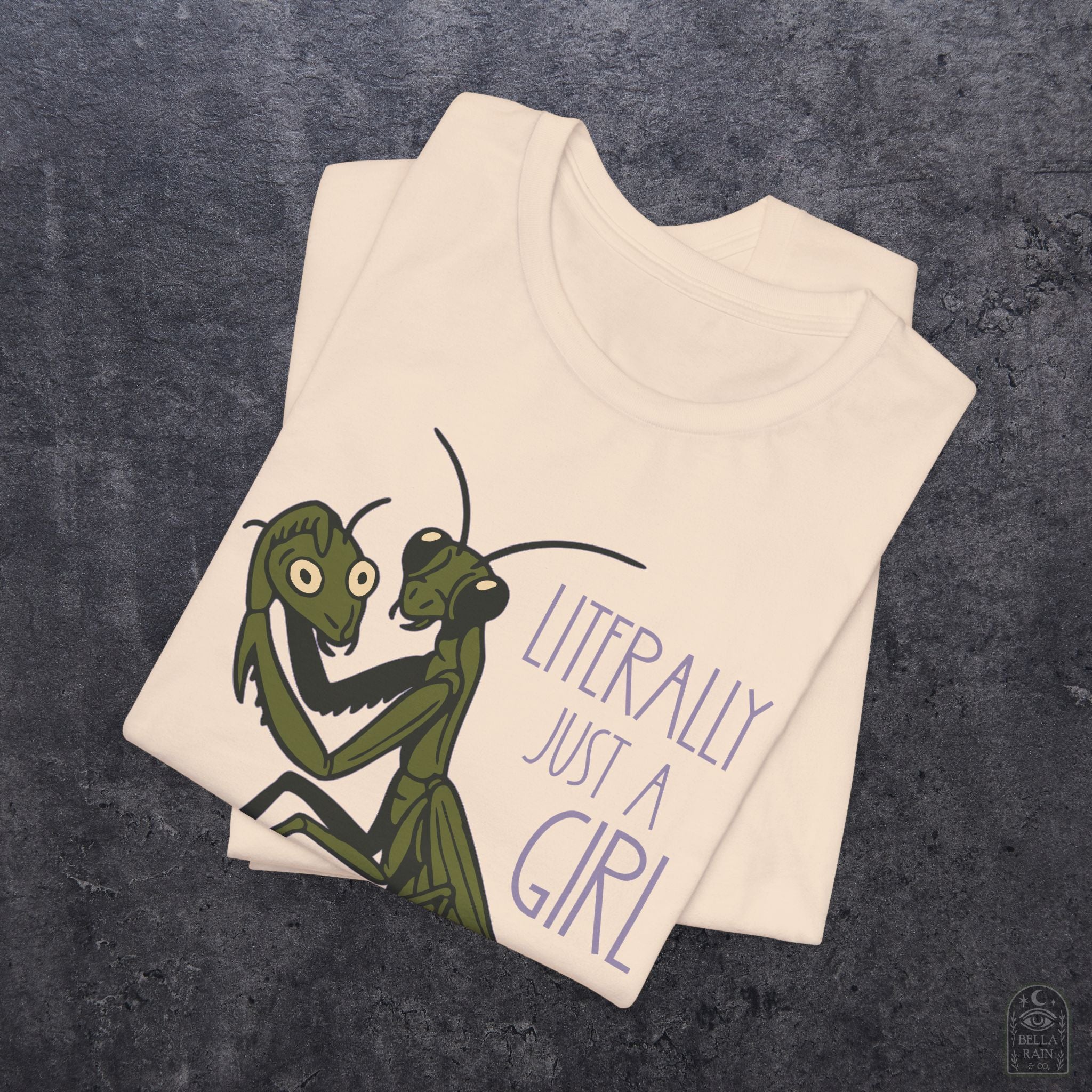 Praying Mantis Just a Girl PREMIUM T-Shirt