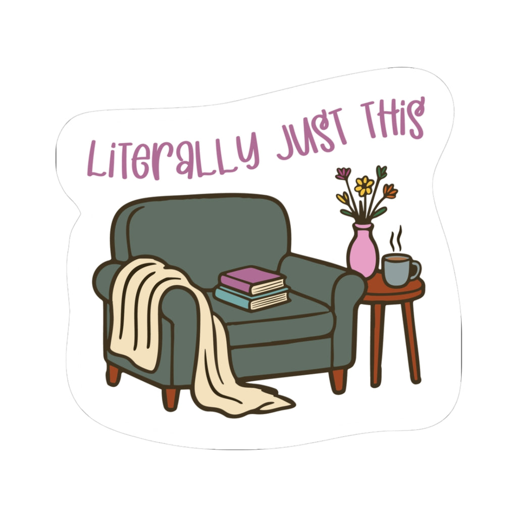 Literally Just This Sticker
