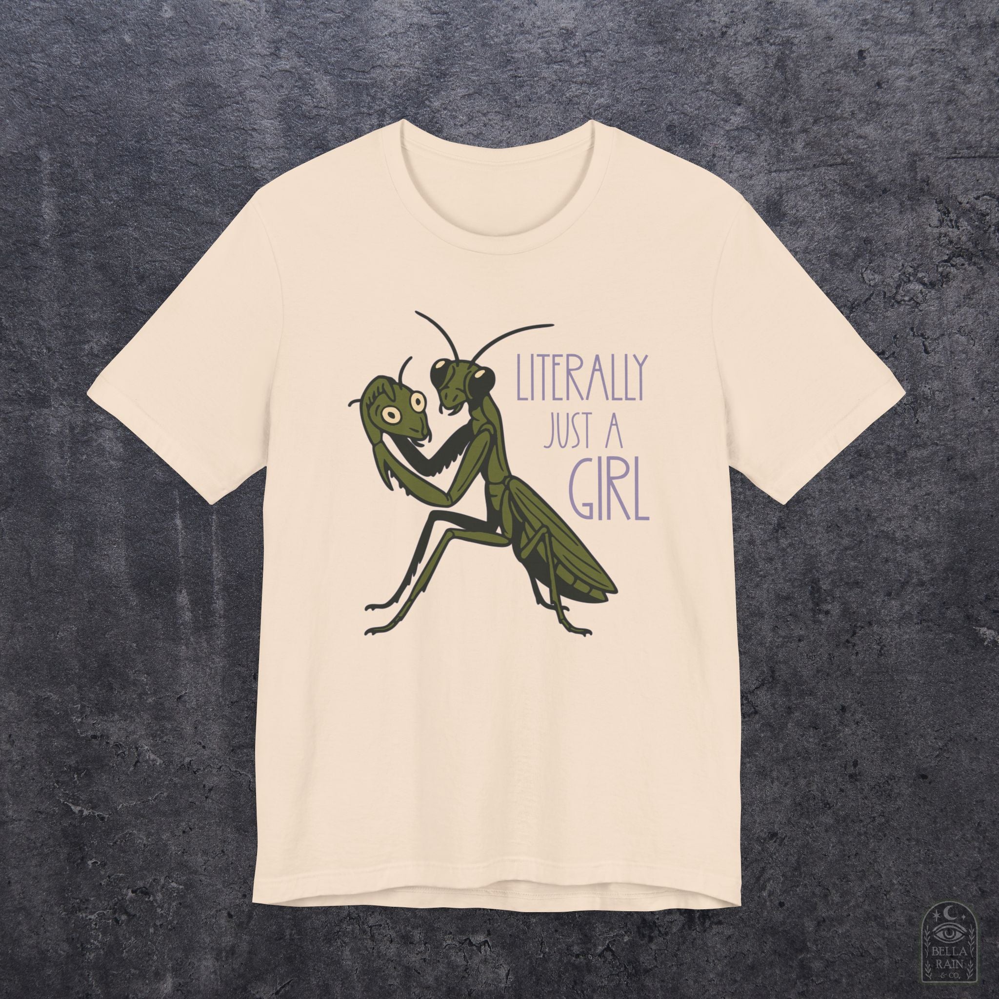Praying Mantis Just a Girl PREMIUM T-Shirt