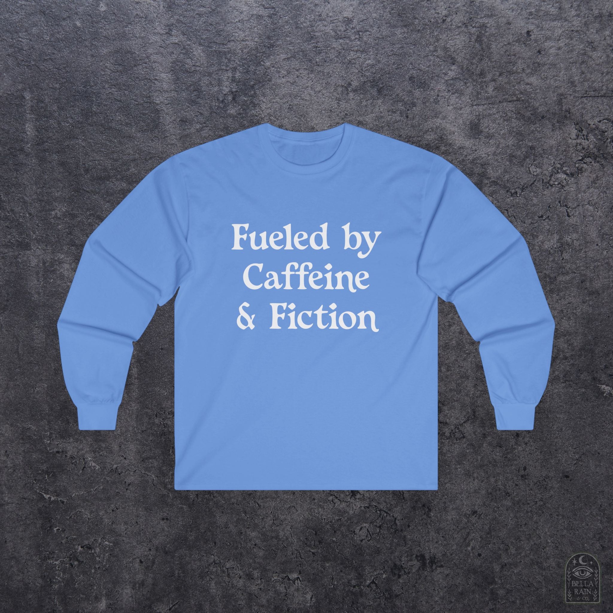 Fueled by Caffeine & Fiction Unisex Long Sleeve Tee