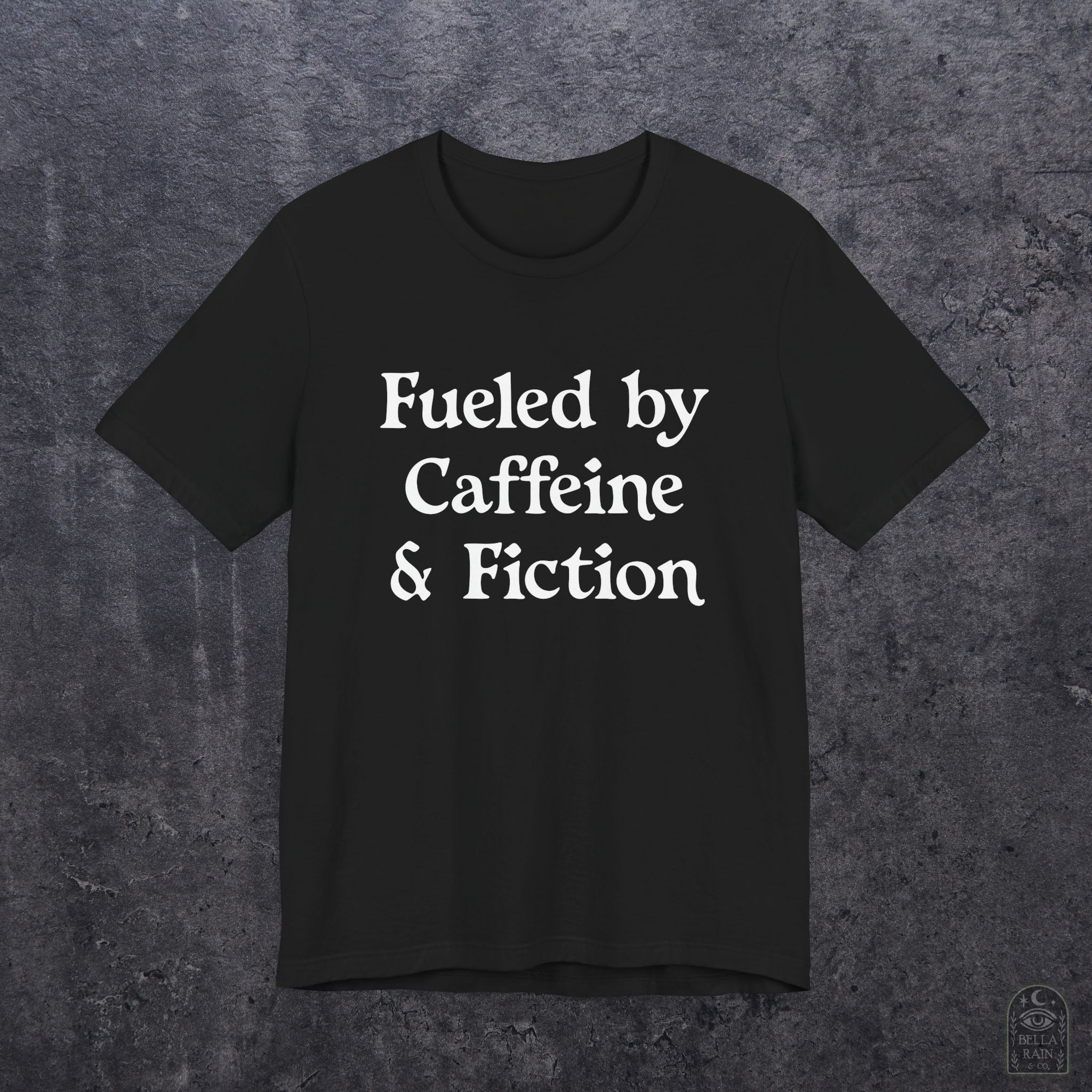 Fueled by Caffeine & Fiction PREMIUM T-Shirt